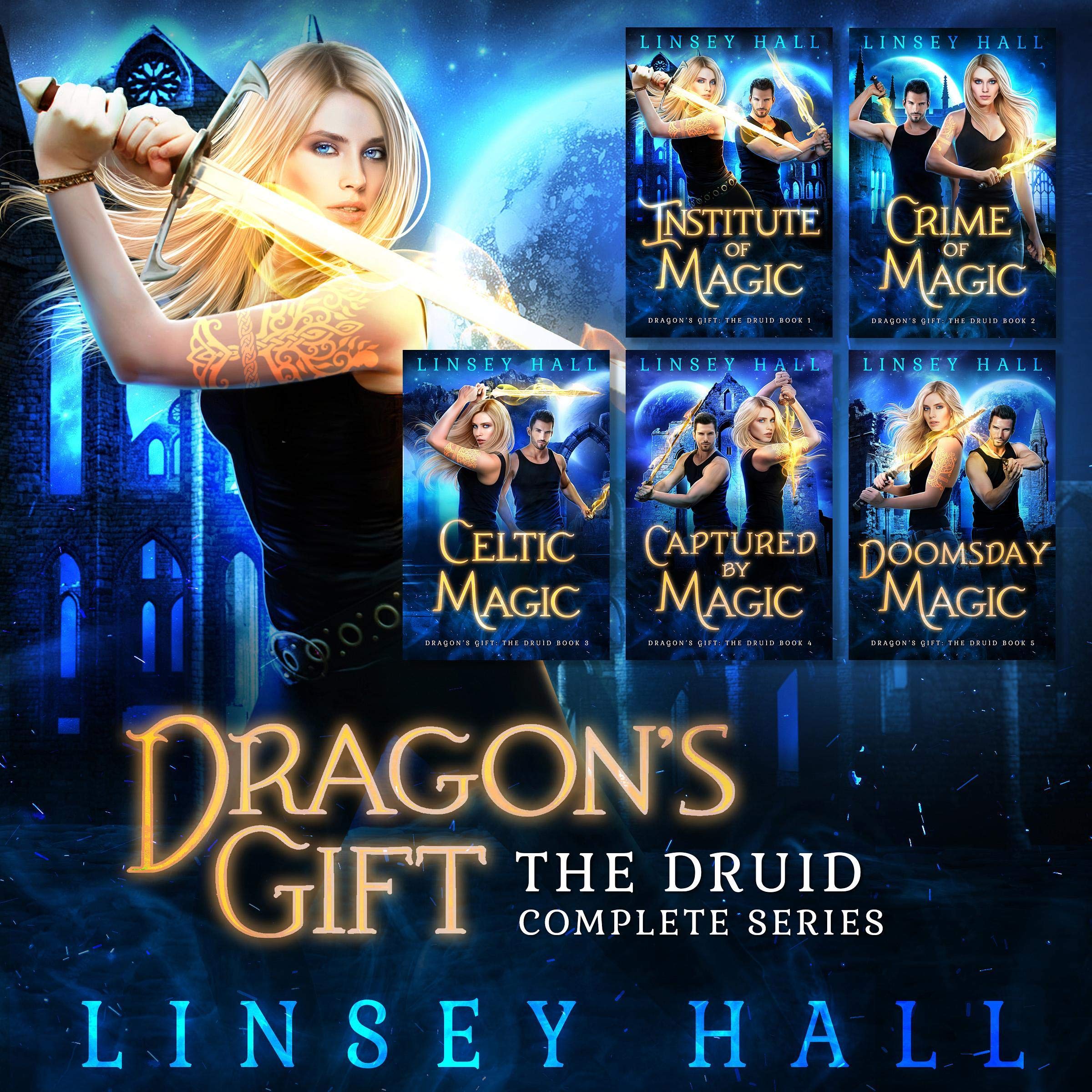 Dragon's Gift: The Druid Complete Series