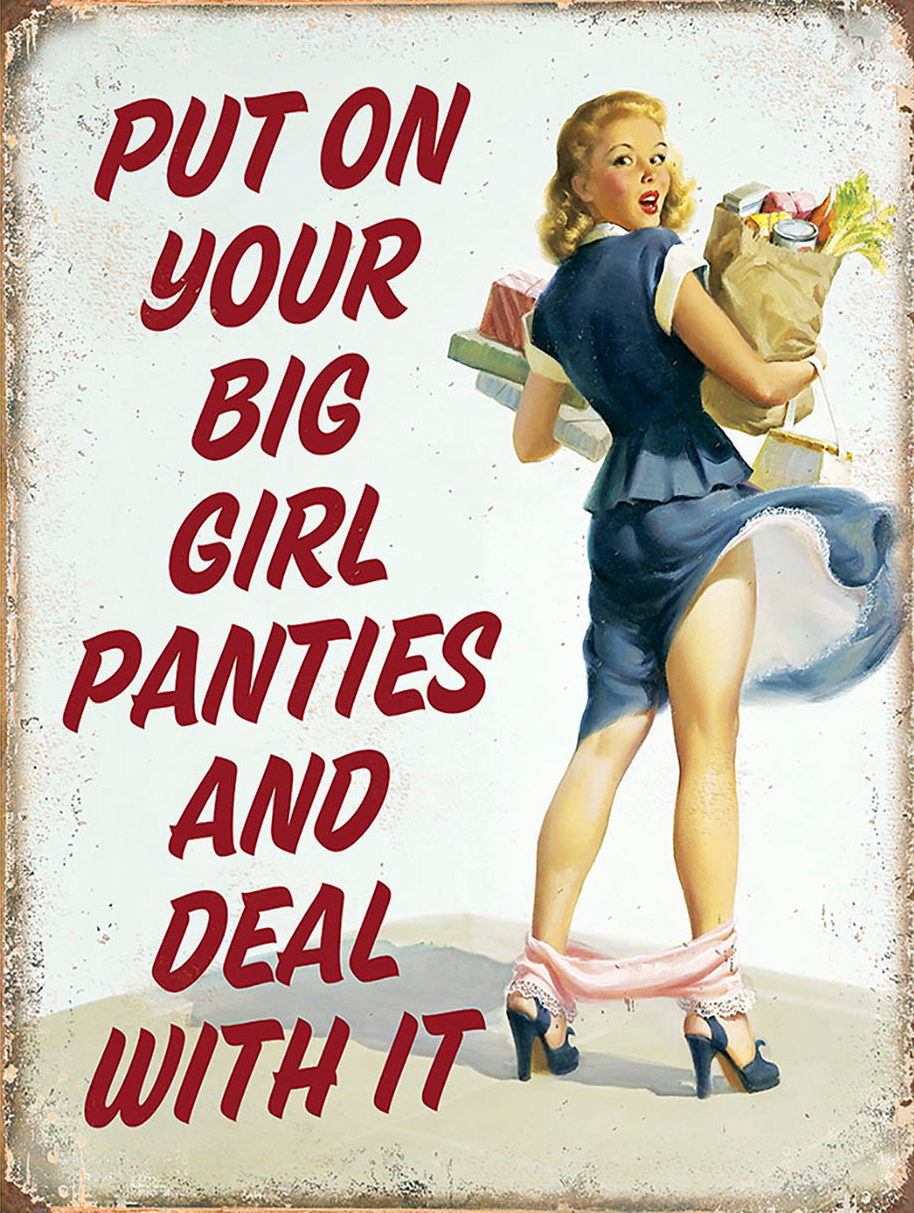 Shawprint PUT ON YOUR BIG GIRL PANTIES STYLE METAL ADVERTISING WALL SIGN RETRO ART (8" x 6") (A3 (399mm x 285mm))