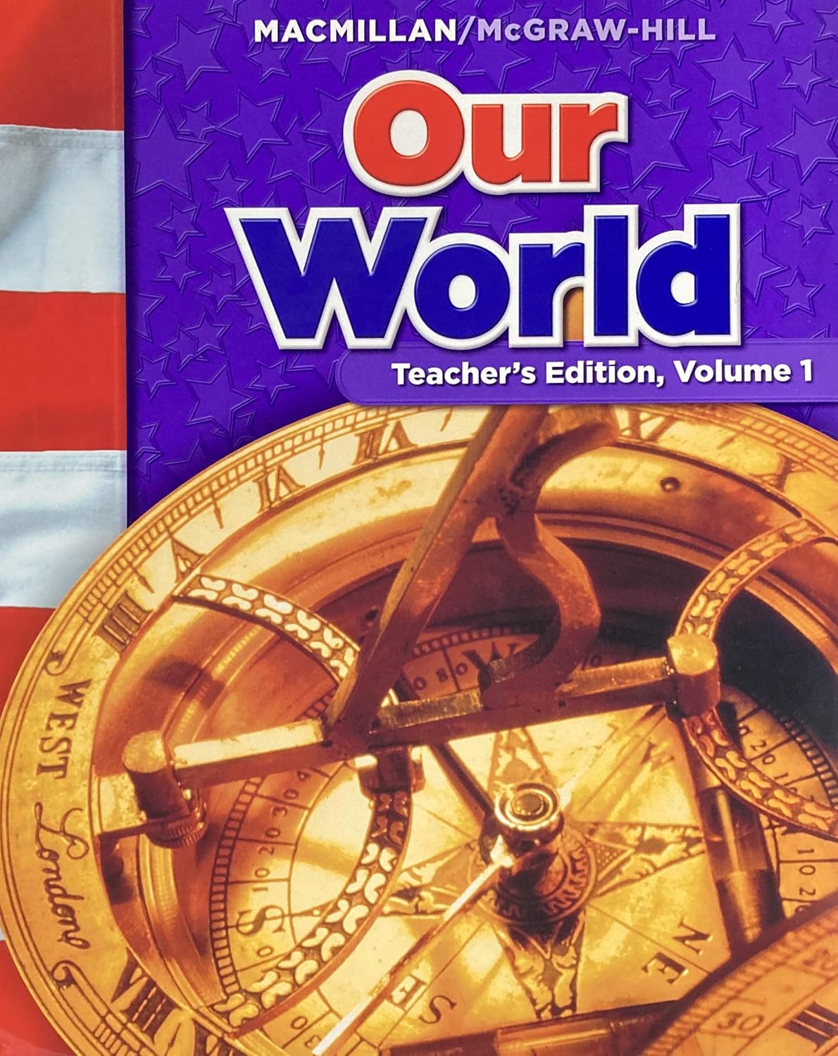 Our World Grade 6 Volume 1 (Macmillan McGraw Hill Social Studies): Banks: 9780021503254: Amazon ...