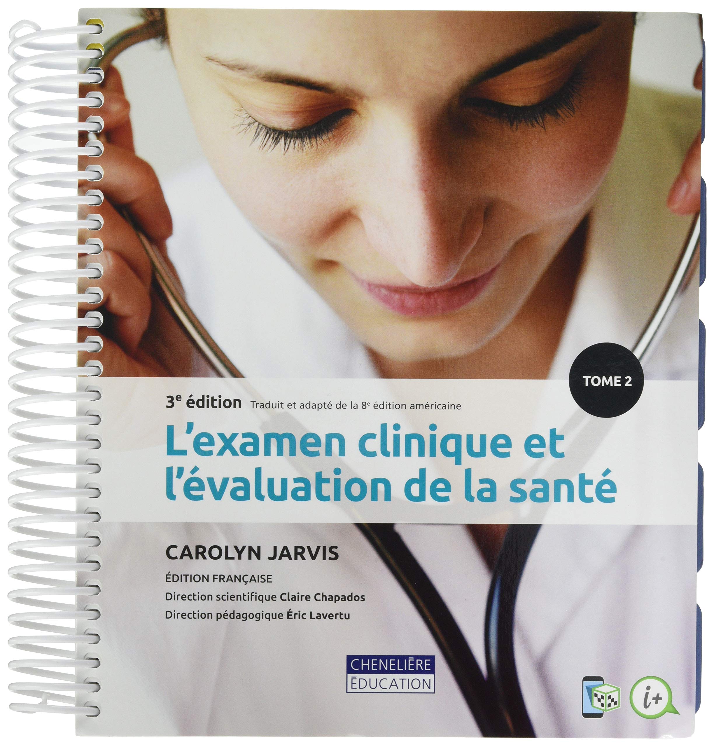 L'examen clinique et l'evaluation de la sante 3e ed