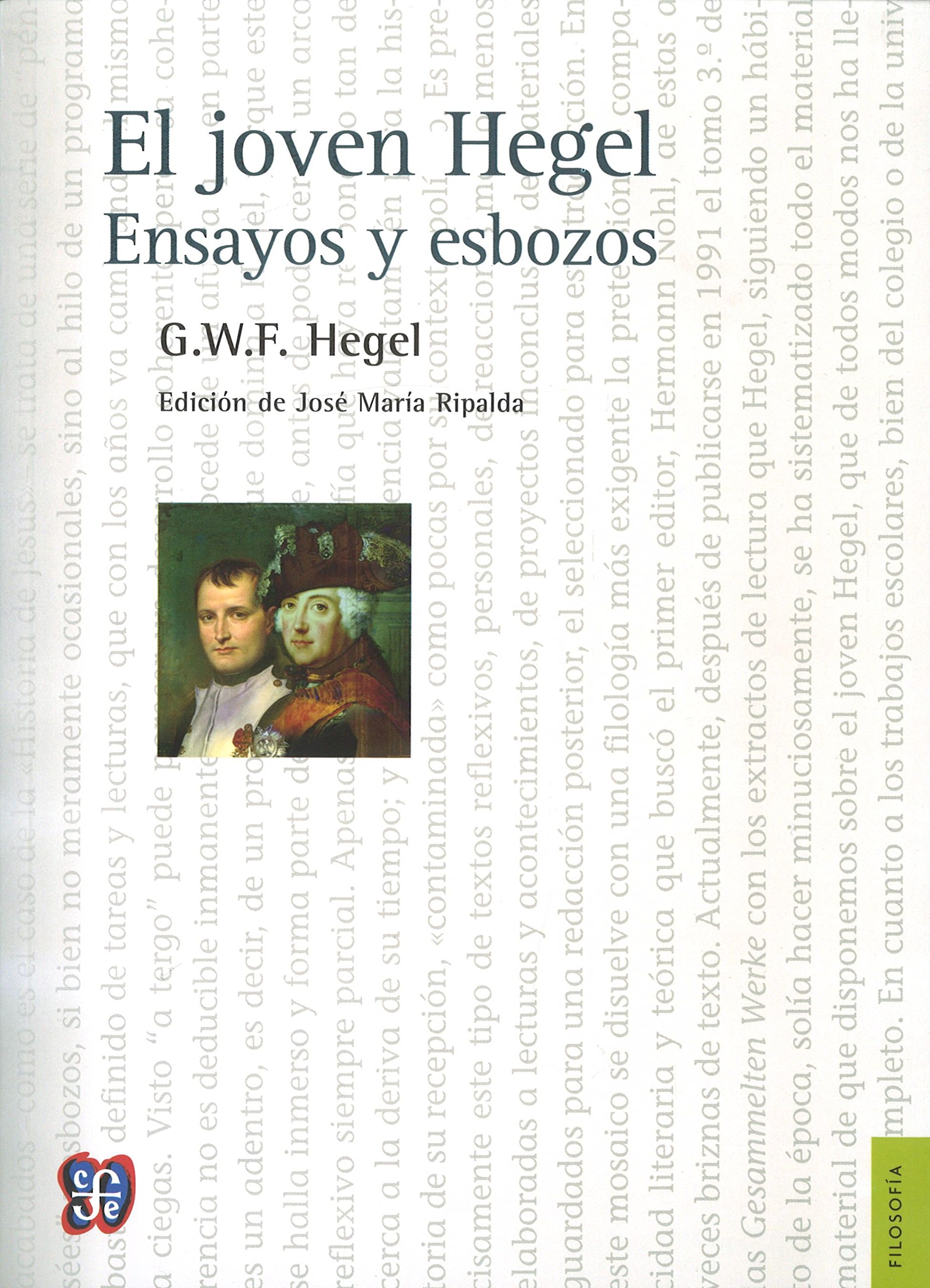 El joven Hegel: Ensayos y esbozos (Filosofía)