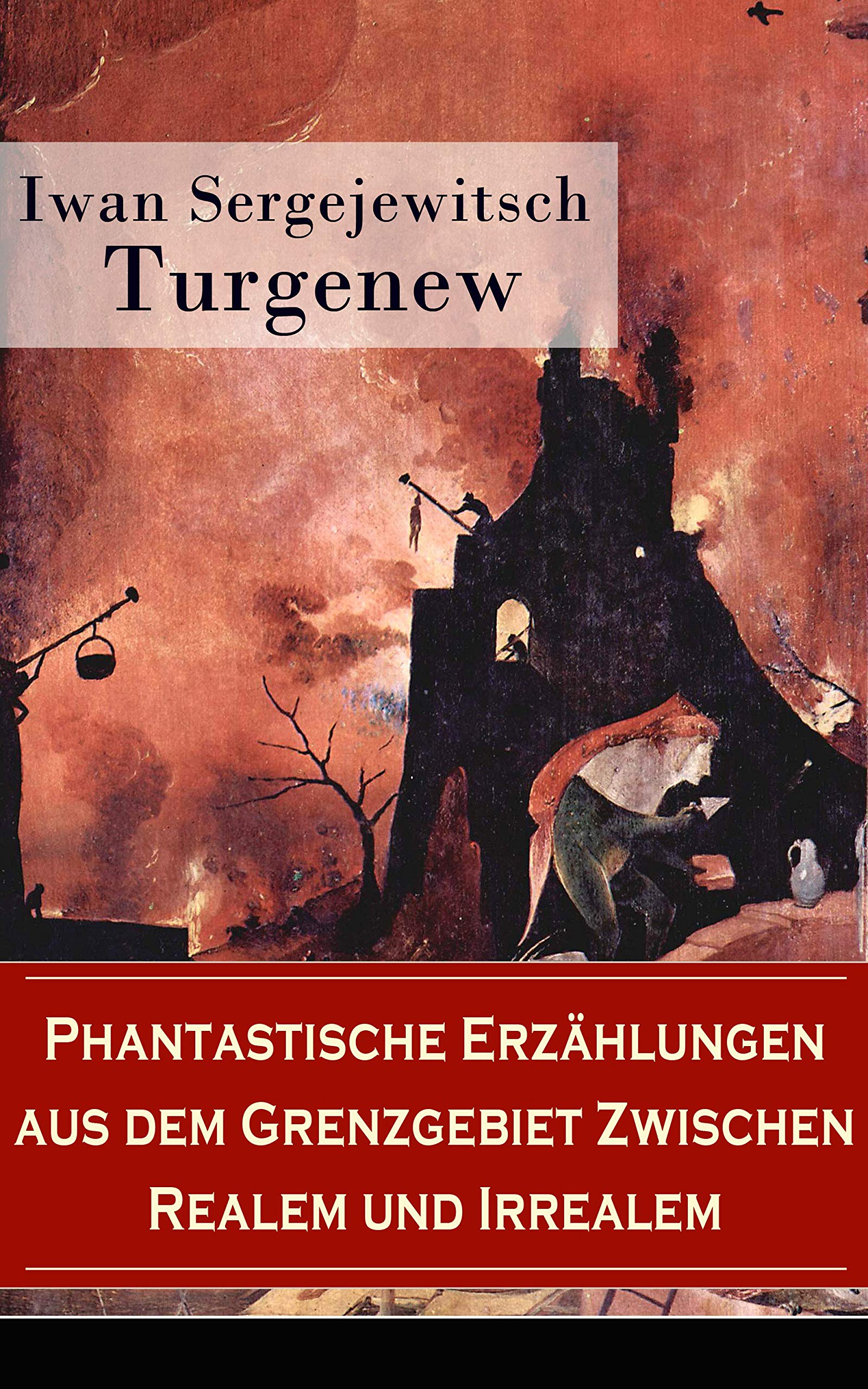 Phantastische Erzählungen aus dem Grenzgebiet zwischen Realem und Irrealem: Unheimliche Geschichten über die dunklen Seiten der menschlichen Psyche (German Edition)