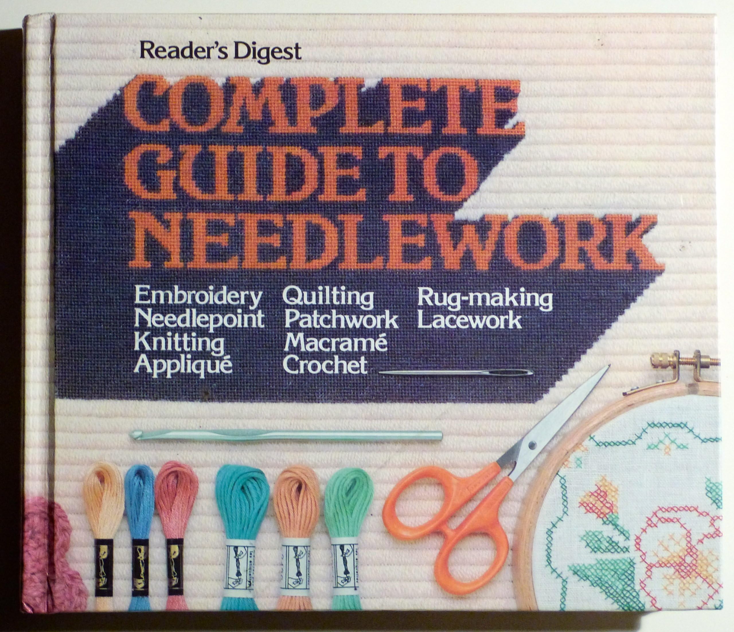 Complete Guide to Needlework Hardcover – 1 Sept. 1981