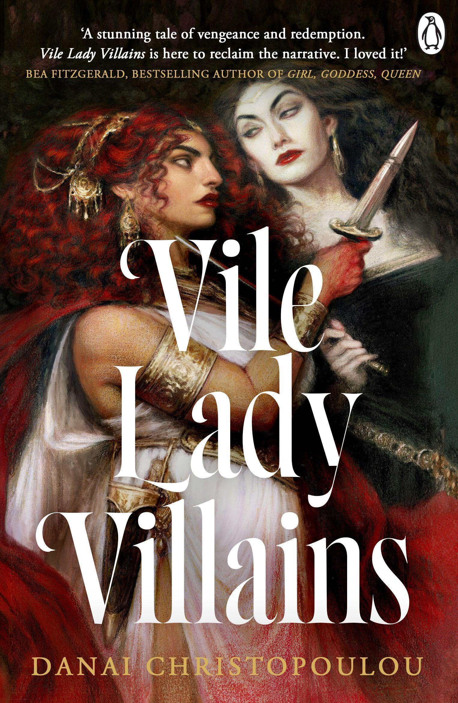 Vile Lady Villains: A World-Burning Sapphic Tale of Literature’s Most Notorious Lady Villains
