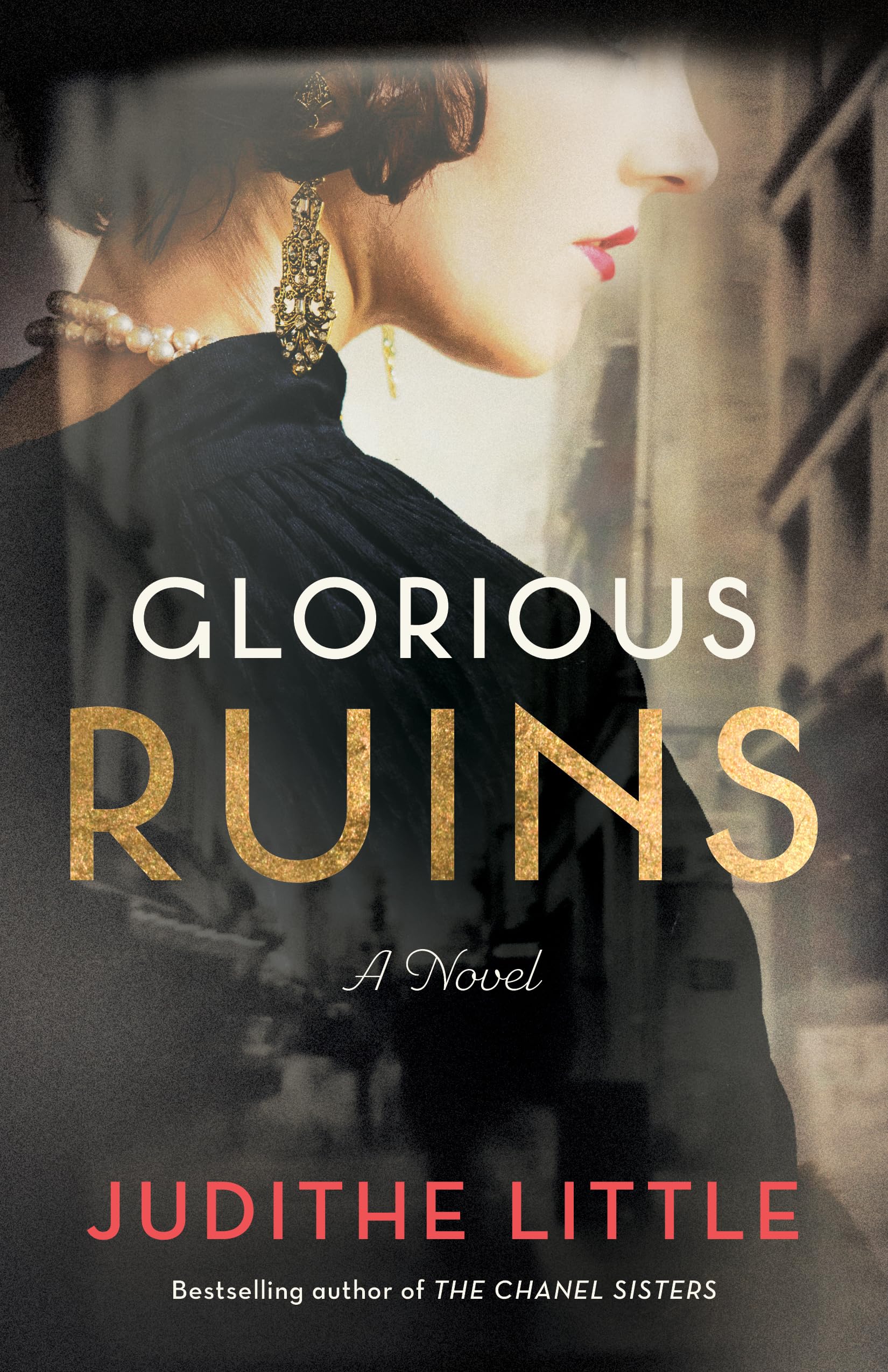 Glorious Ruins: A Novel. Little, Little, New 9781662528125 Fast Free Shipping**