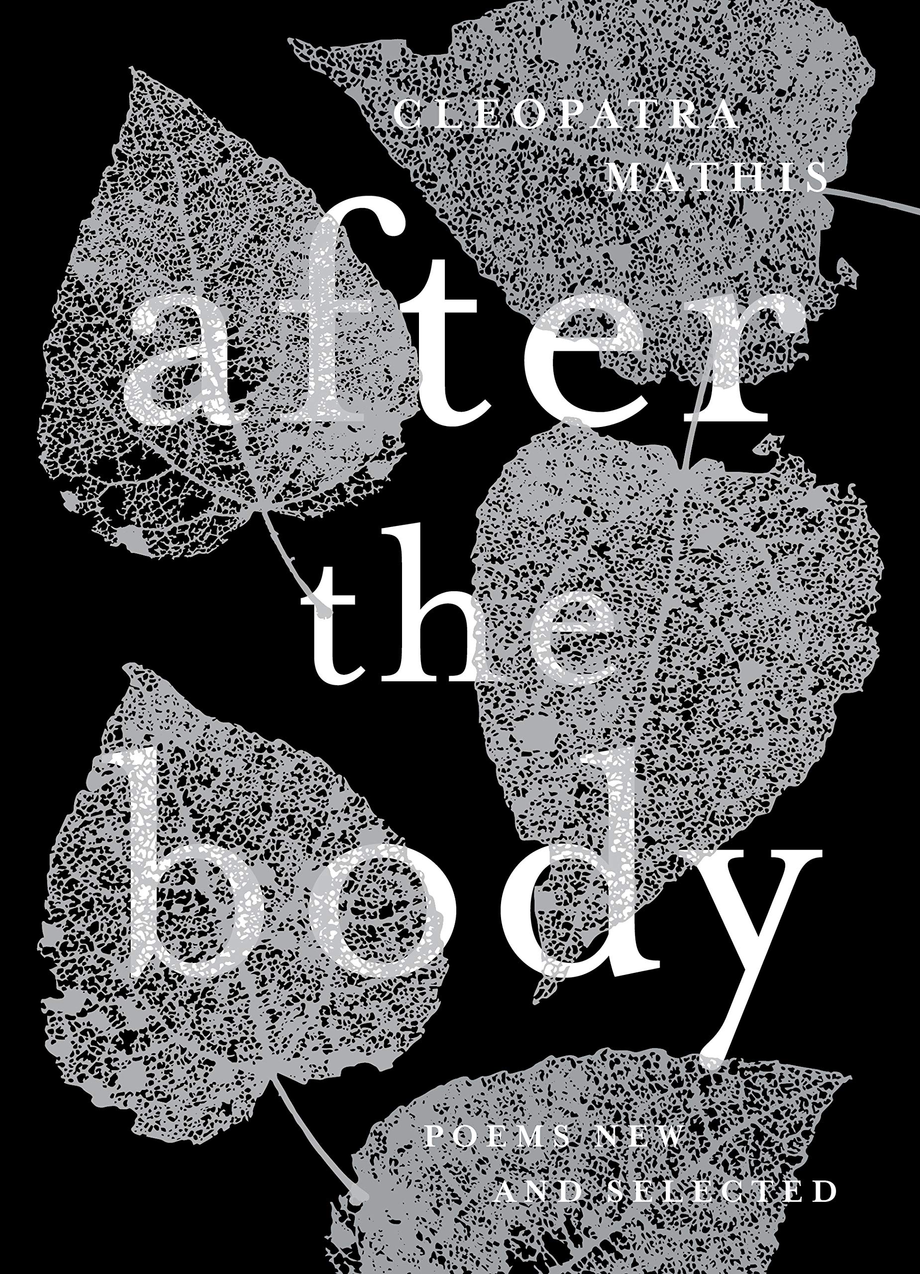 Buy After the Body: New & Selected Poems — BookShops.in