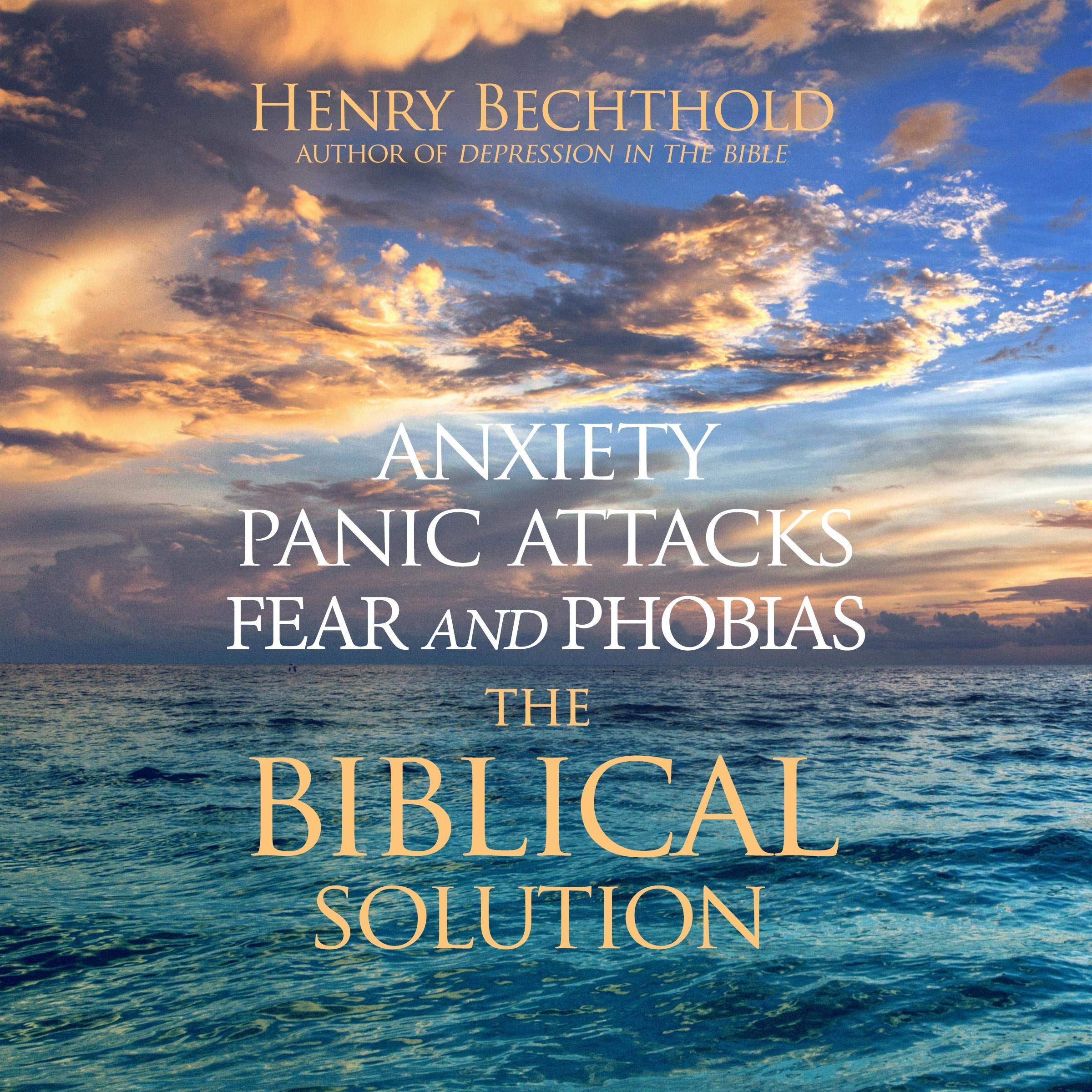 Anxiety, Panic Attacks, Fear, and Phobias