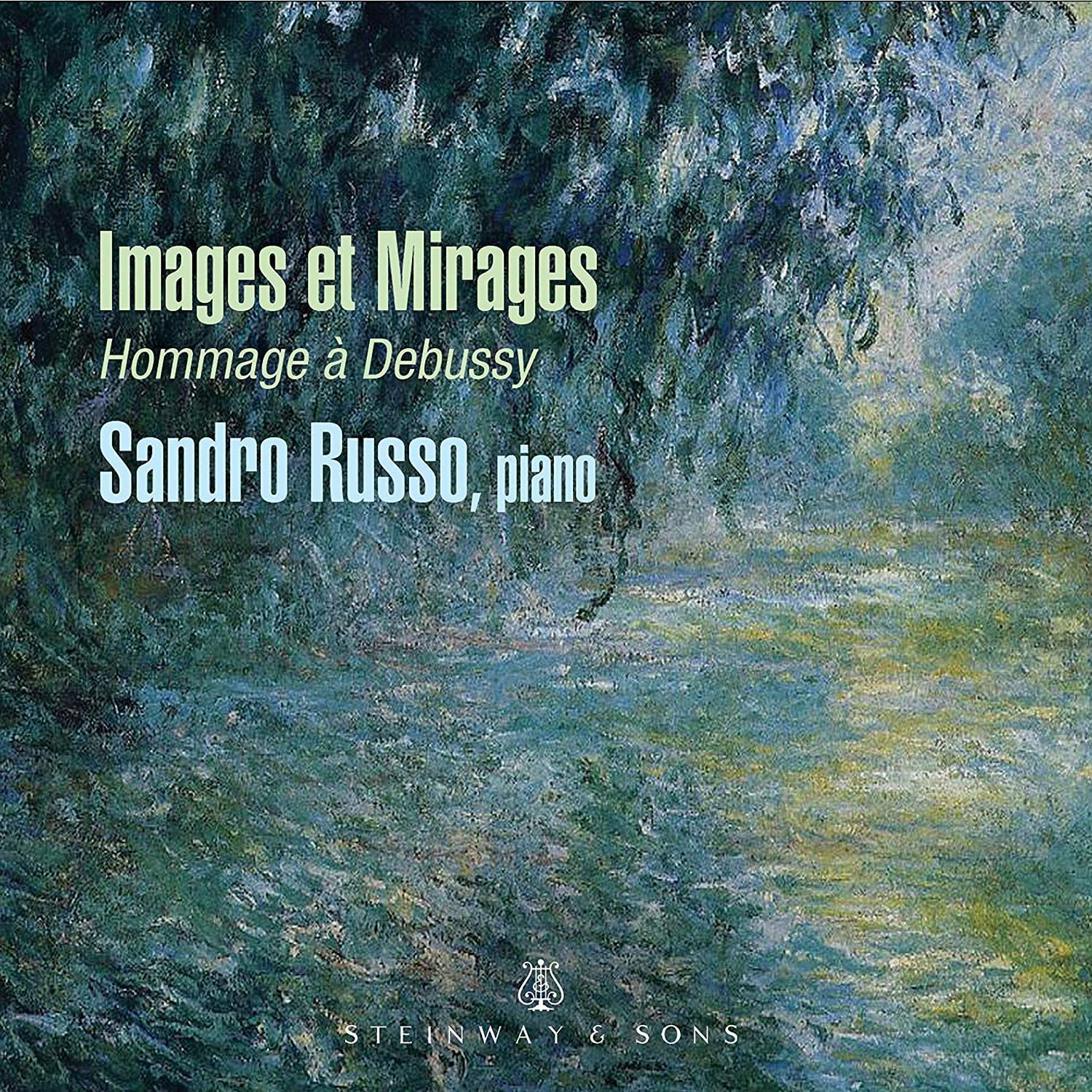 Claude Debussy: Images et Mirages