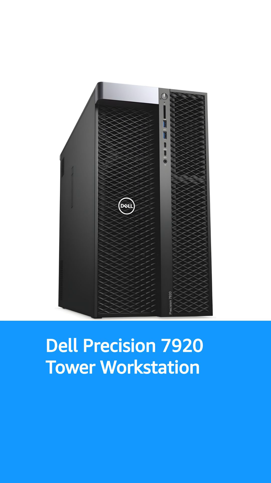 Precision7920T ワークステーション DELL Precision 7920 Workstation Desktop Tower with Xeon Processor
