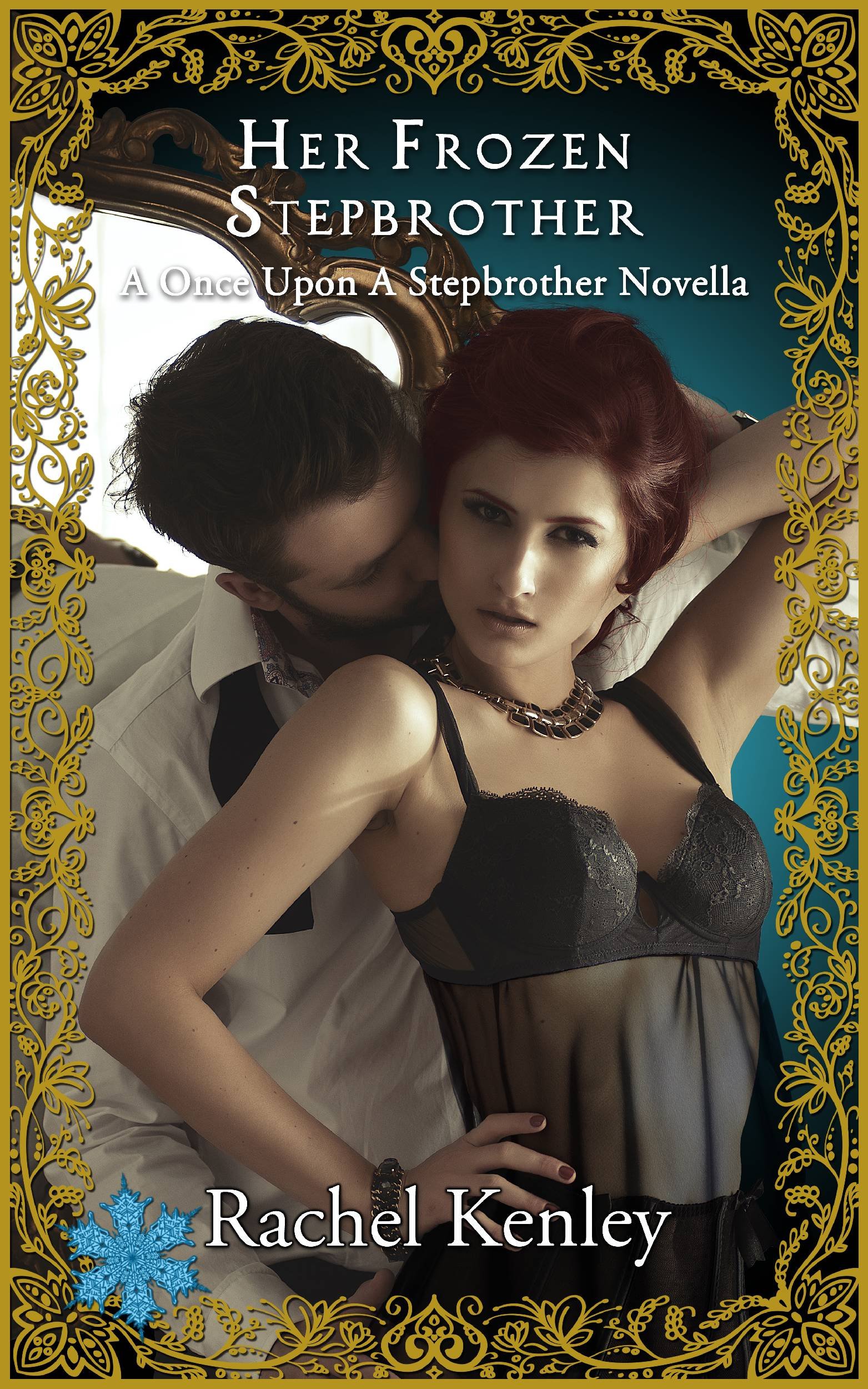 Her Frozen Stepbrother: A Once Upon A Stepbrother Novella