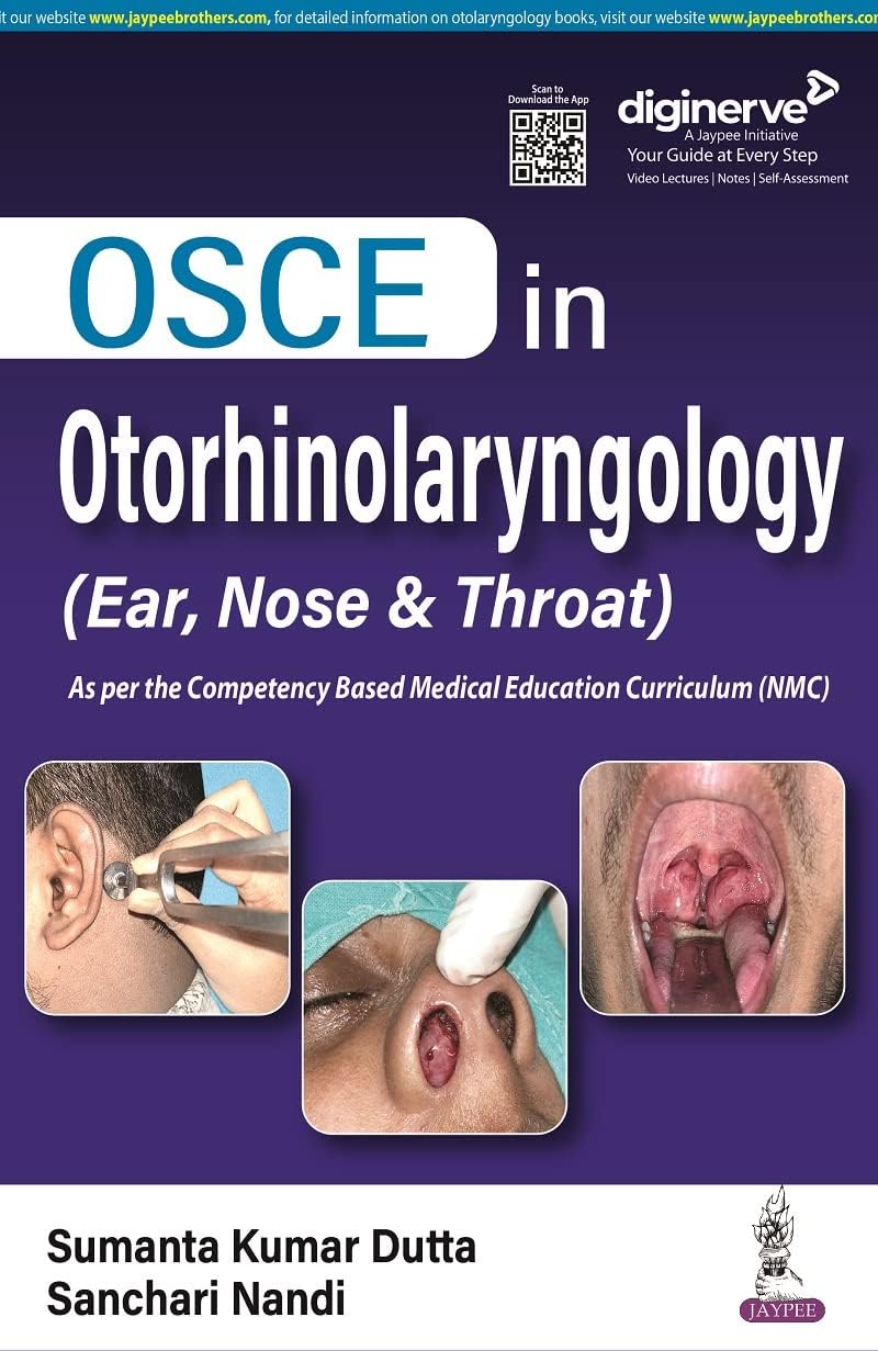 Jaypee Brothers Medical Publishers OSCE in Otorhinolaryngology: (Ear, Nose & Throat)