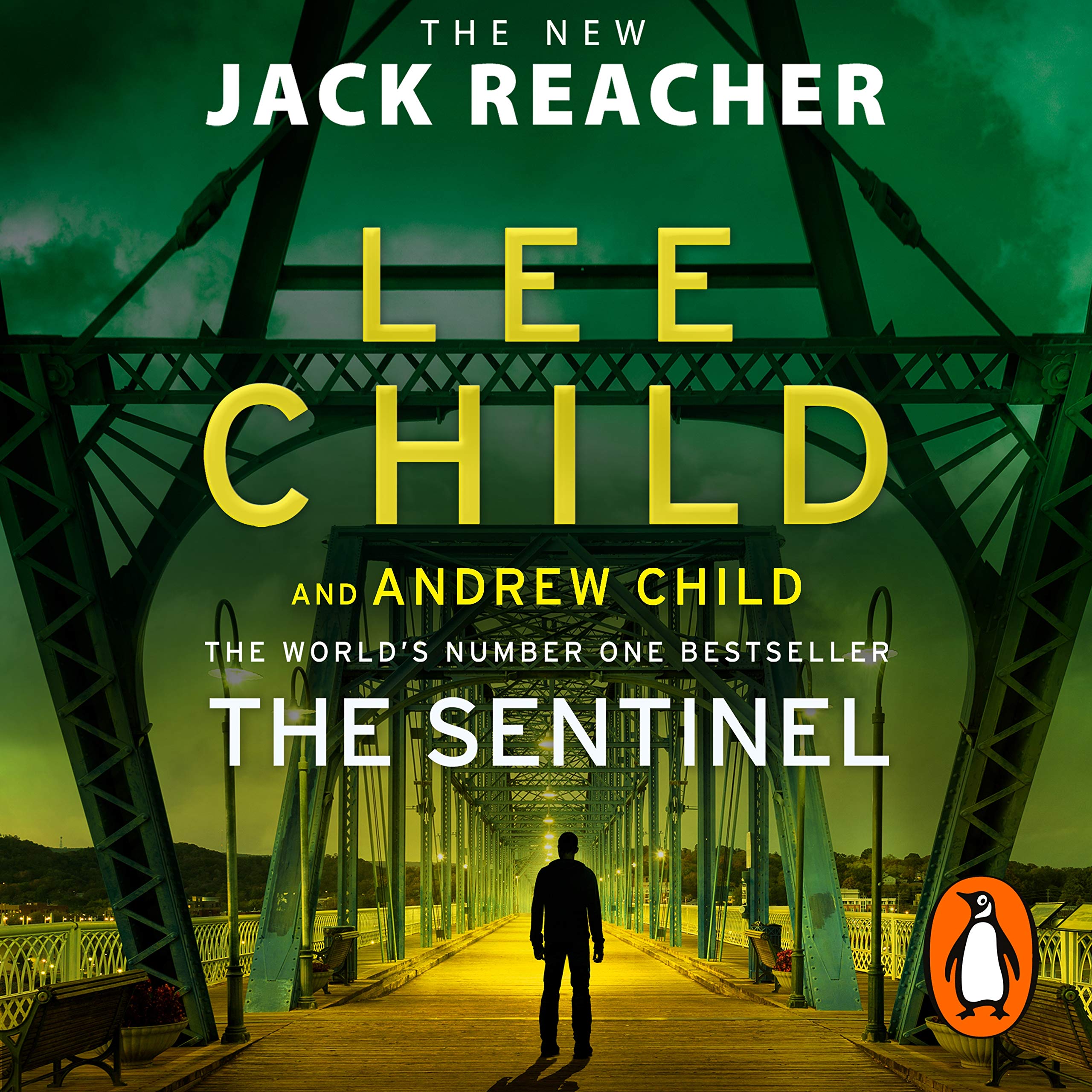 The Sentinel: A gripping novel in the Jack Reacher thriller series from the No.1 Sunday Times bestselling authors: 25