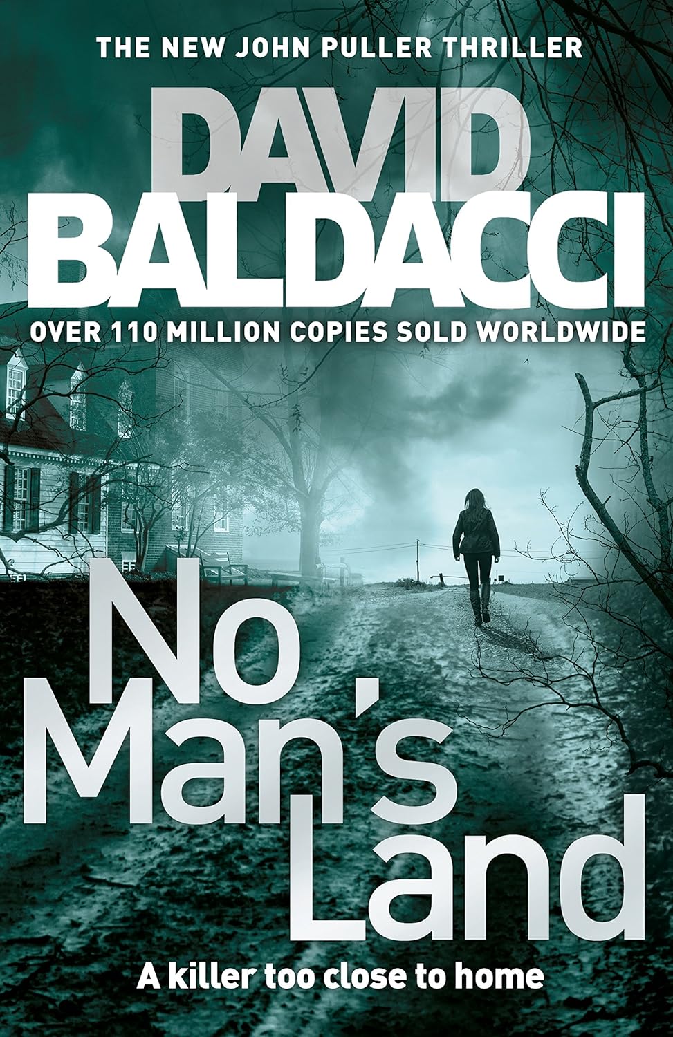 No Man's Land A John Puller Novel (John Puller series) Amazon.co.uk Baldacci, David