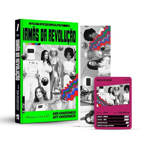 Irmãs da revolução: Antologia de ficção especulativa feminista