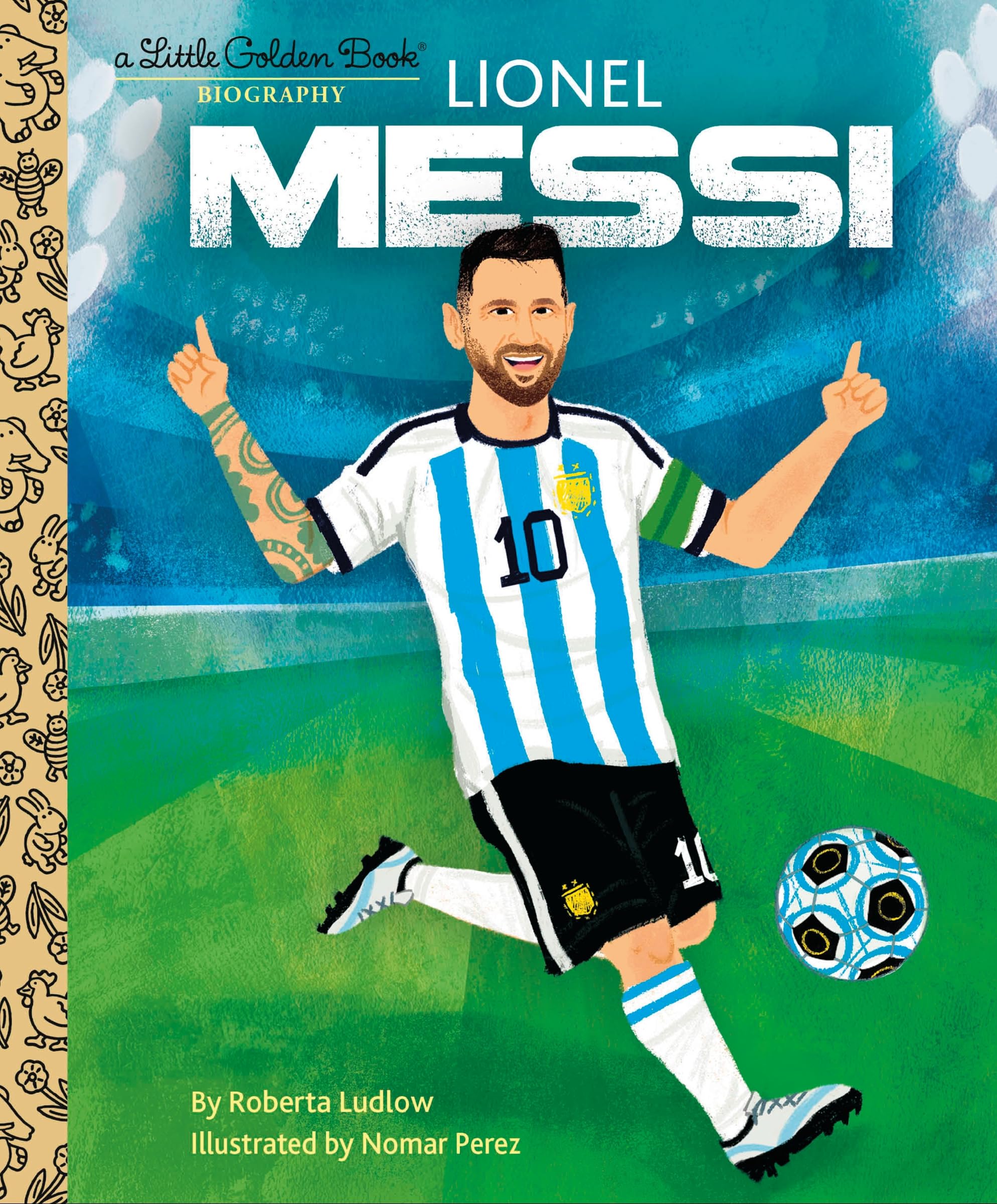 Lionel Messi: A Little Golden Book Biography