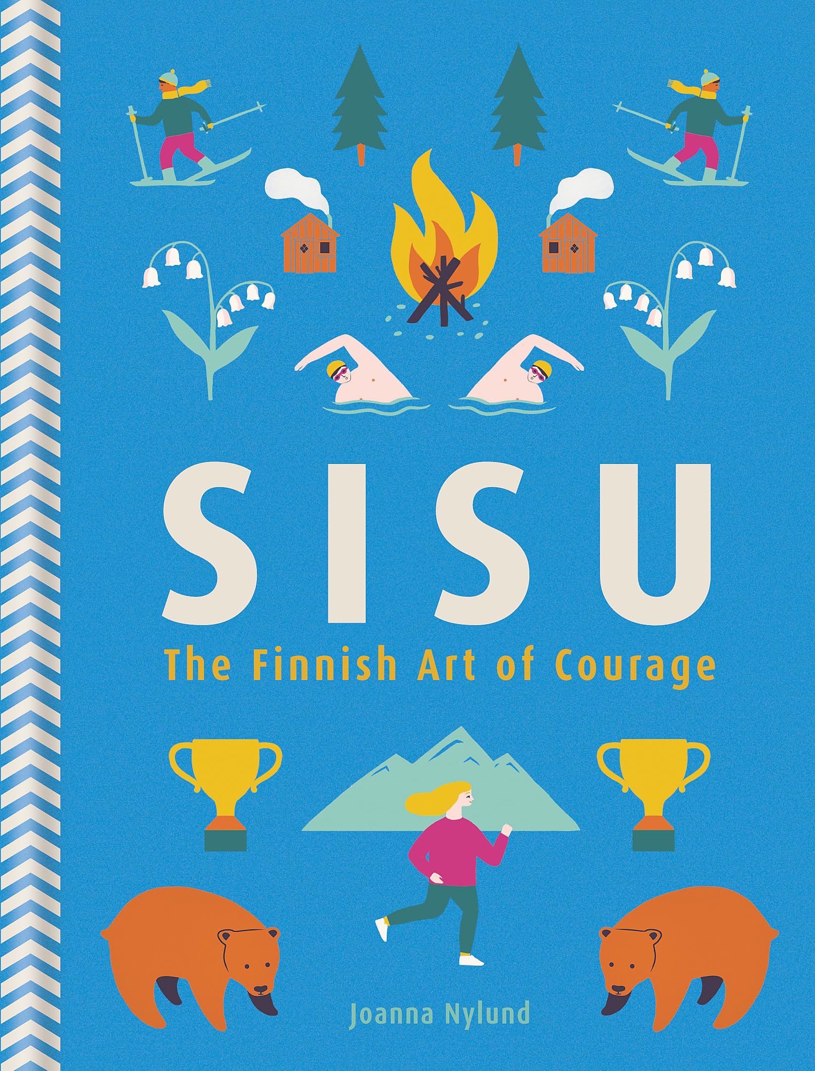 Gaia Sisu: The Finnish Art Of Courage