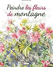 Download Peindre les fleurs de montagne PDF