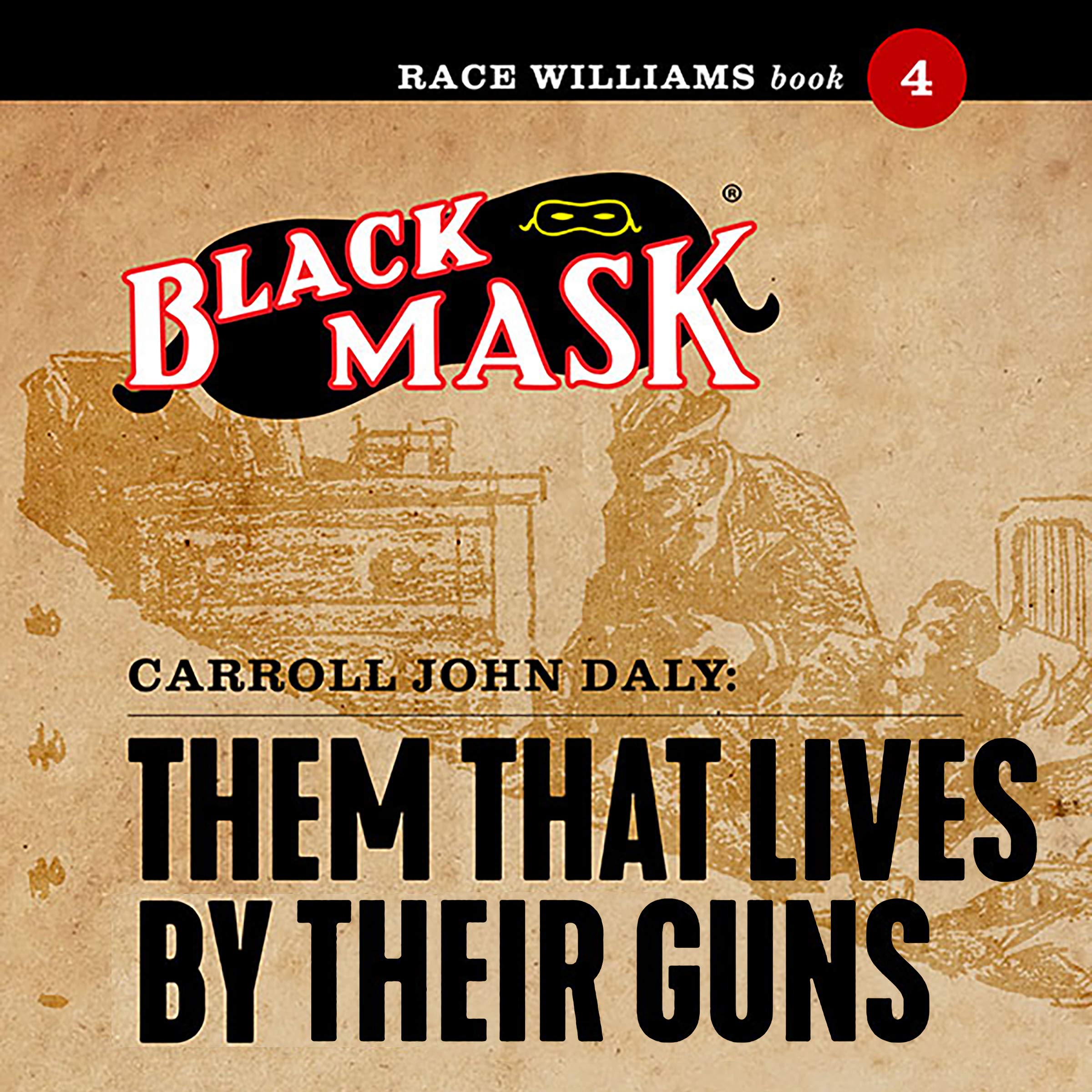 Them That Lives by Their Guns