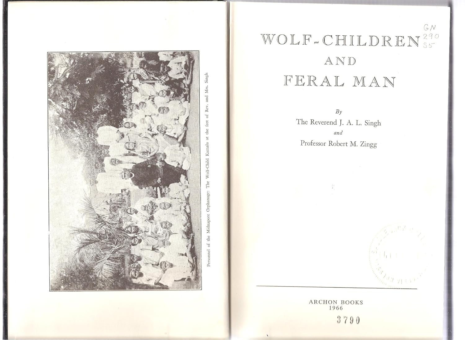 Amala y Kamala dos niñas indias criadas por una manada de lobos Joseph Amrito Lal Singh Amala y Kamala dos niñas indias criadas por una manada de lobos Joseph Amrito Lal Singh