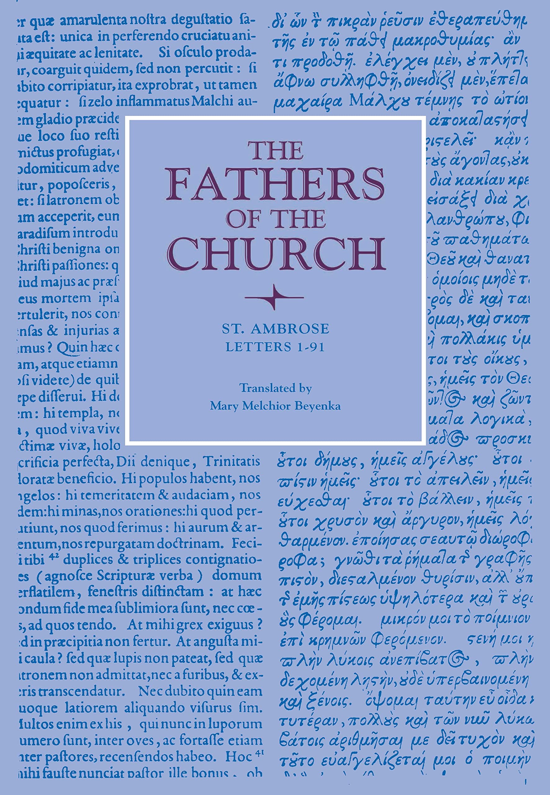 Letters 1-91 Reprint (Fathers of the Church): Vol. 26