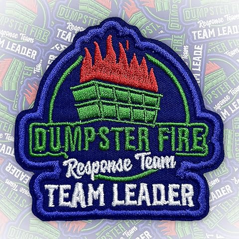 Dumpster Fires Response Team Patch 3 Inches Funny Team Leader, Firefighter, Fire Fi...