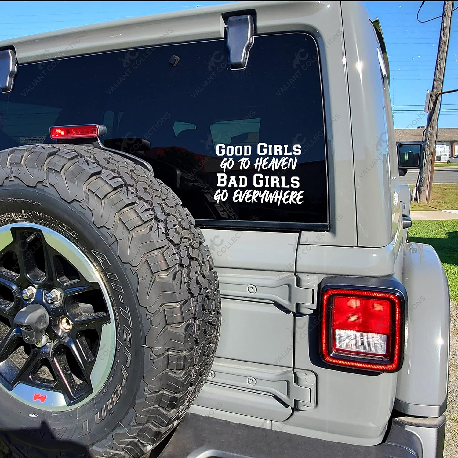 – Good Girls Go to Heaven Bad Girls Go Everywhere Sticker – Vinyl Sticker for Car, Truck, and Van – Indoor and Outdoor Use for Wall – Waterproof Decal for Laptop – VC 390 (White) - Image 5