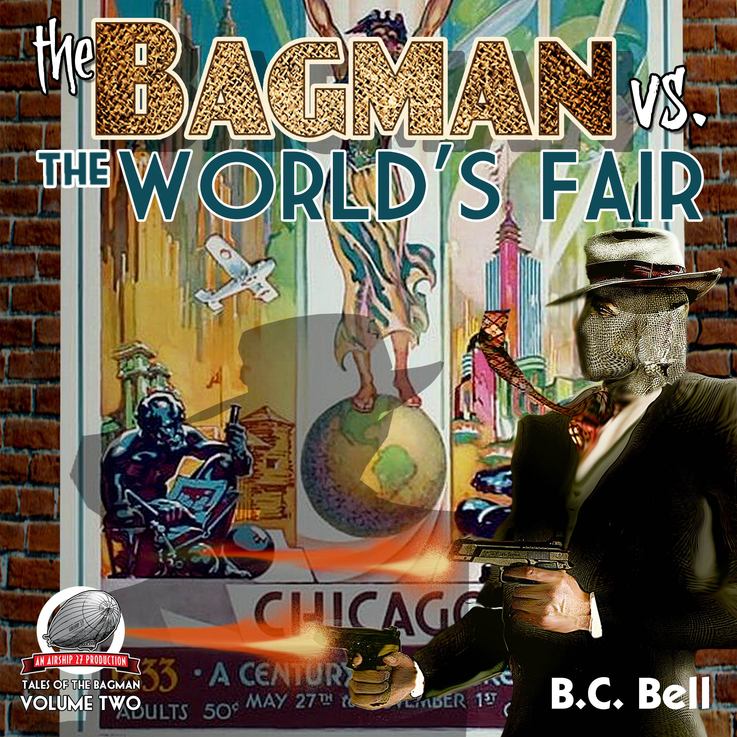 The Bagman Vs. The World's Fair
