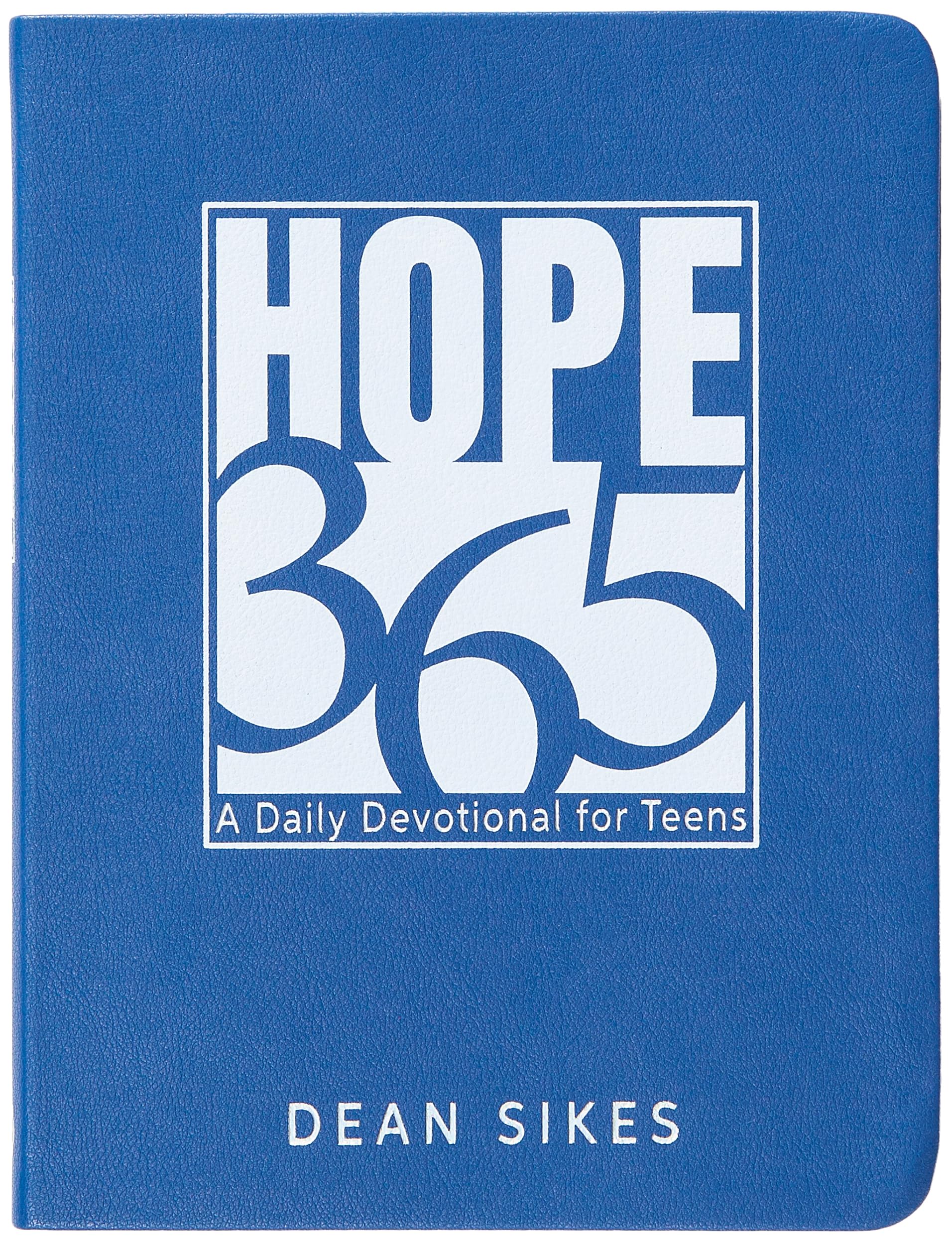 Hope 365: A Daily Devotional for Teens