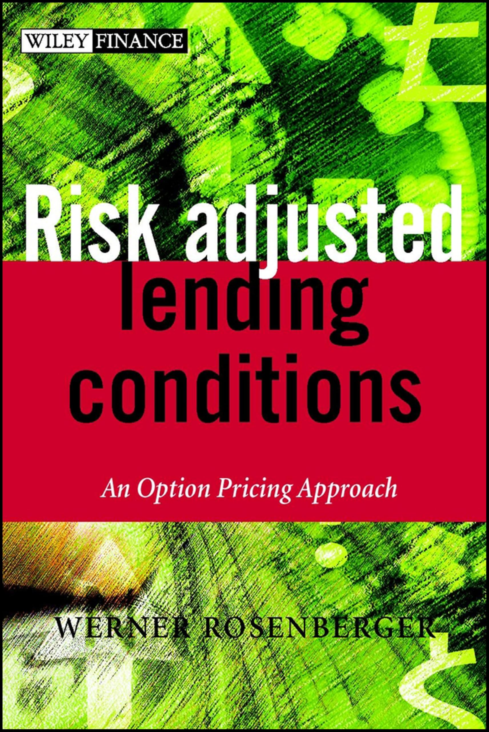 Risk-Adjusted Lending Conditions by Werner Rosenberger - 9780470847527
