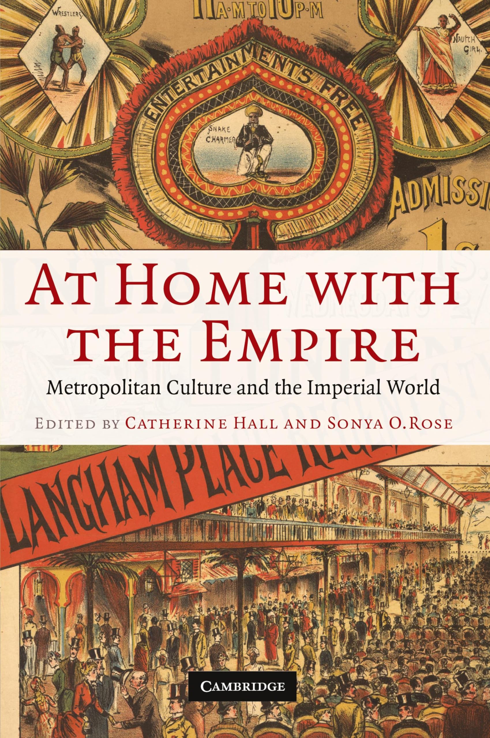 At Home with the Empire: Metropolitan Culture and the Imperial World