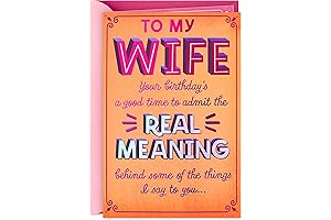 Give Her The Birthday She Shouldn't Forget: Hallmark's Hilariously Unflattering Birthday Card for Wife