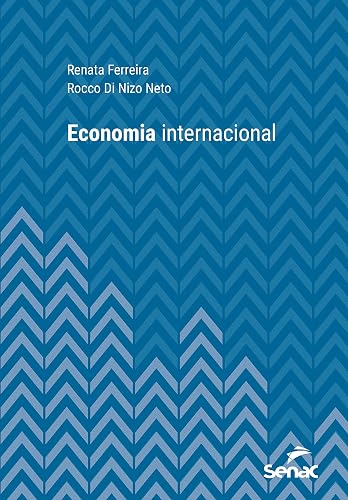Economia internacional (Série Universitária)