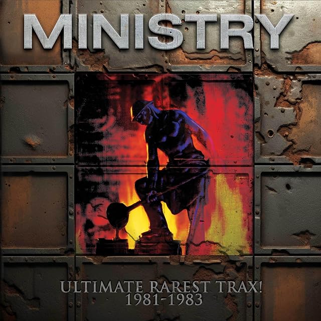 Ultimate Rarest Trax! 1981-1986 (Vinil Prateado) por Ministry, capa do álbum
