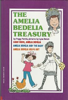 Amelia Bedelia Treasury Peggy Parish