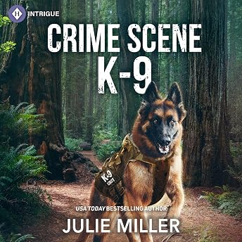Crime Scene K-9 Audiobook by Julie Miller episode artwork