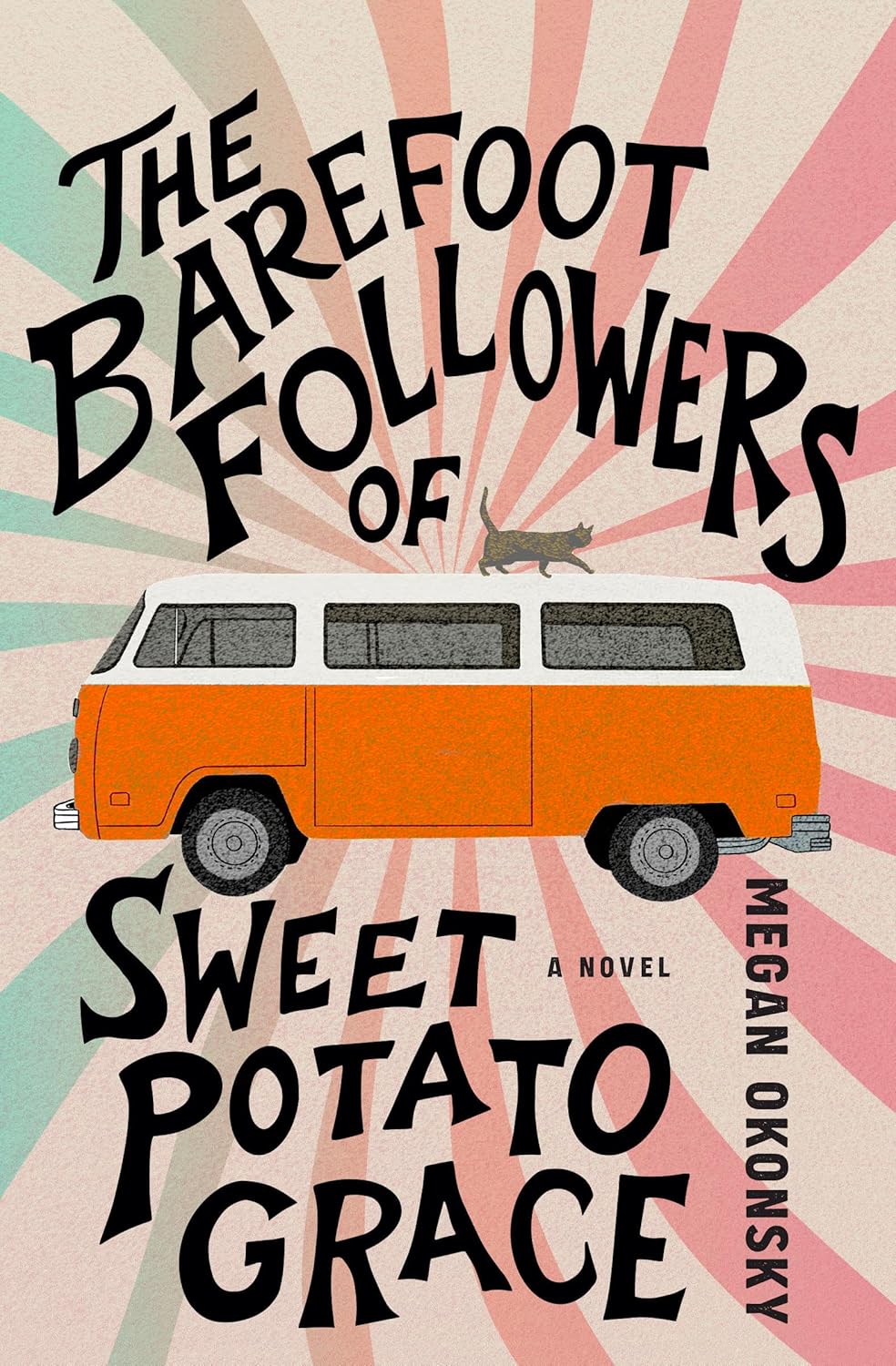 The Barefoot Followers of Sweet Potato Grace: A Novel      Kindle Edition