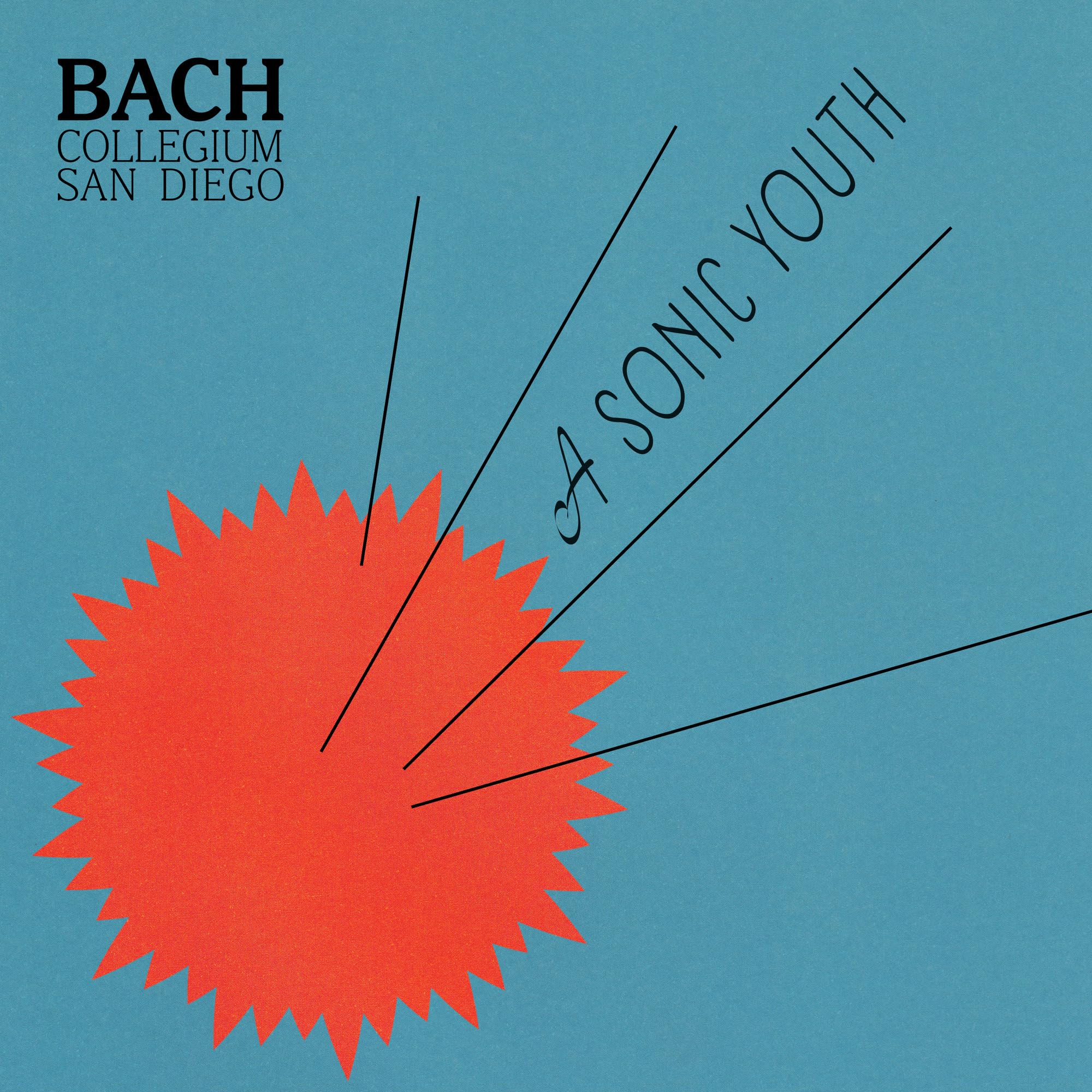 VALENZUELA, Ruben/BACH COLLEGIUM SAN DIEGO - A Sonic Youth - CD