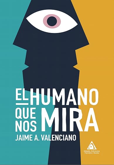 El humano que nos mira