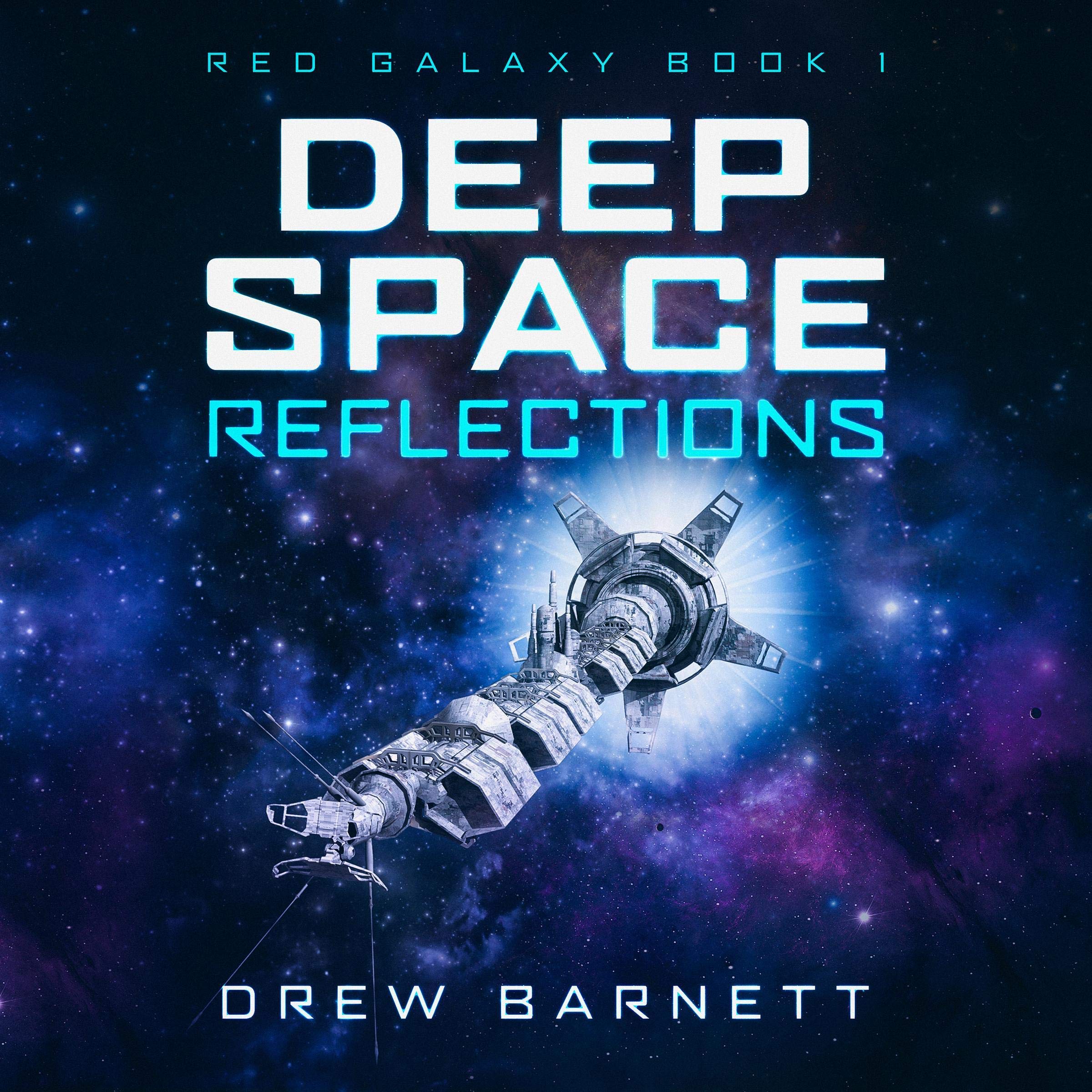 Deep Space: Reflections