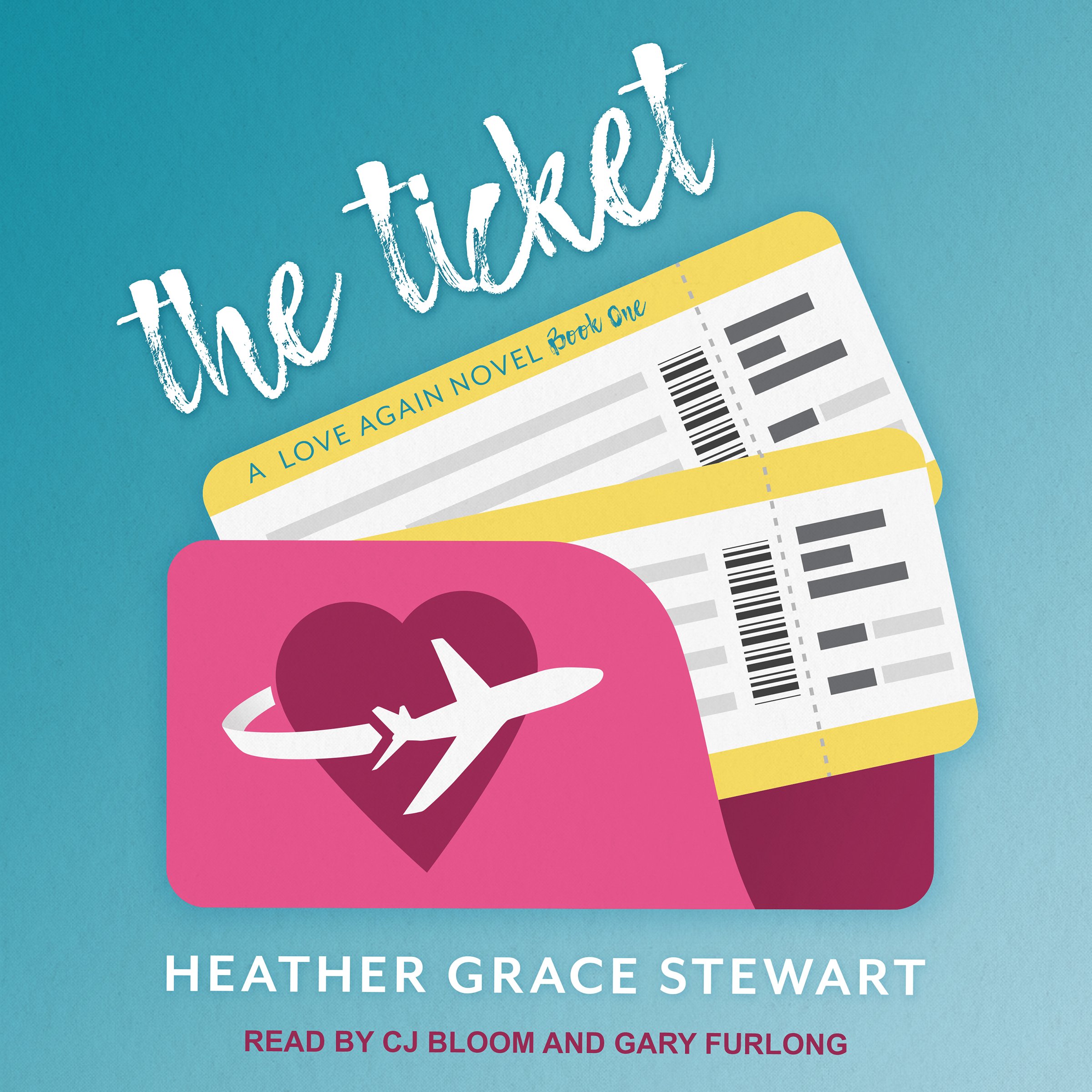 The Ticket (Love Again Series Book 1) book cover