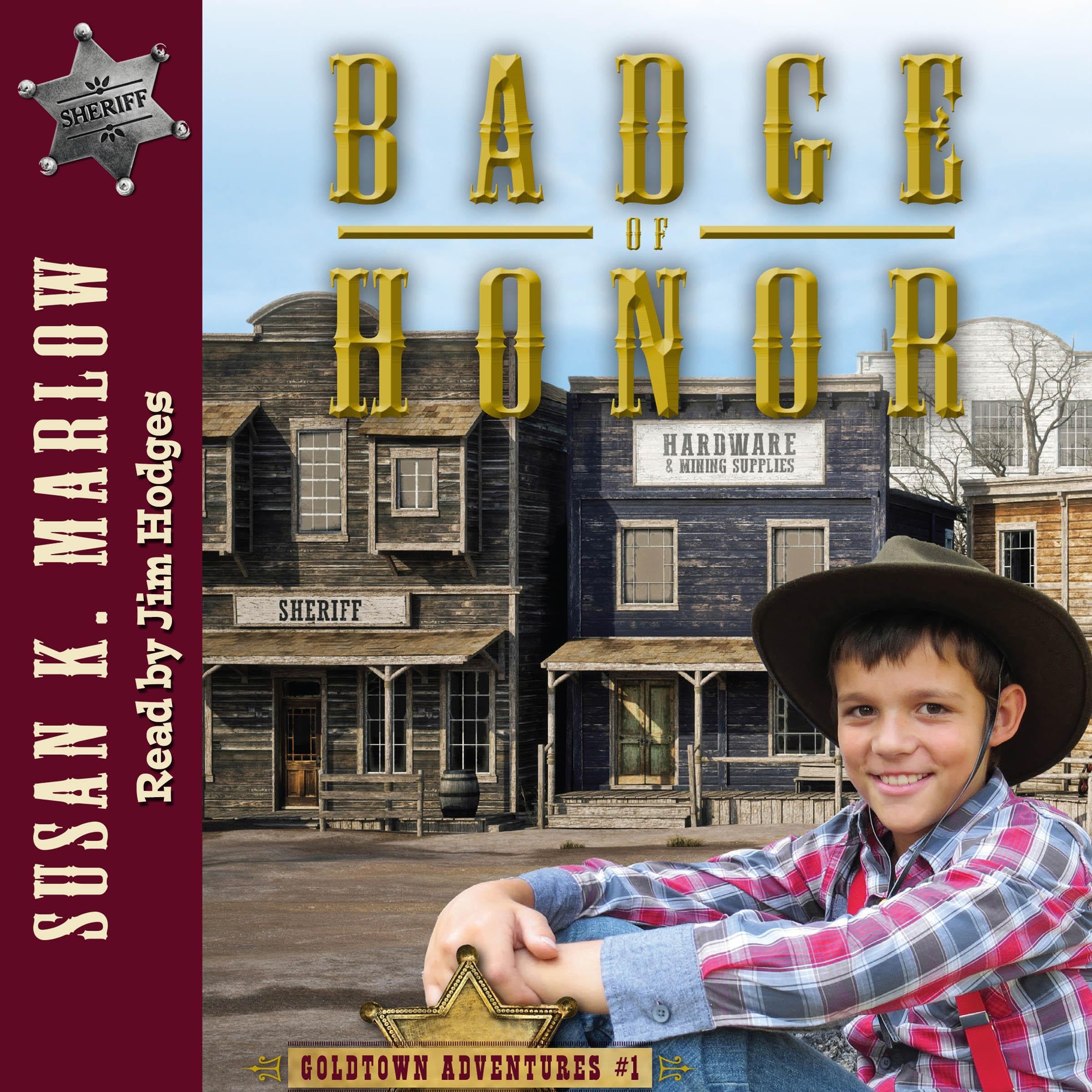 Cover art for Badge of Honor (Goldtown Adventures)