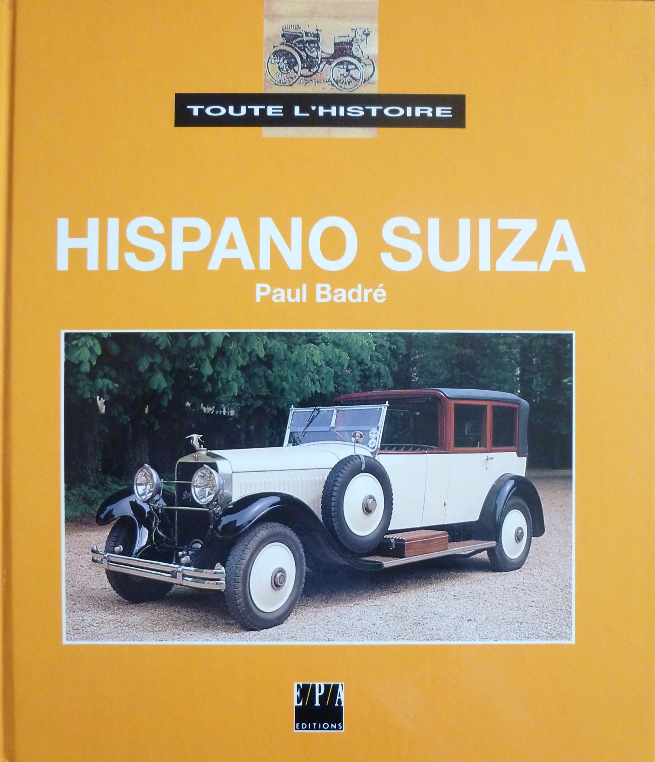 Toute l'histoire hispano suiza 010397