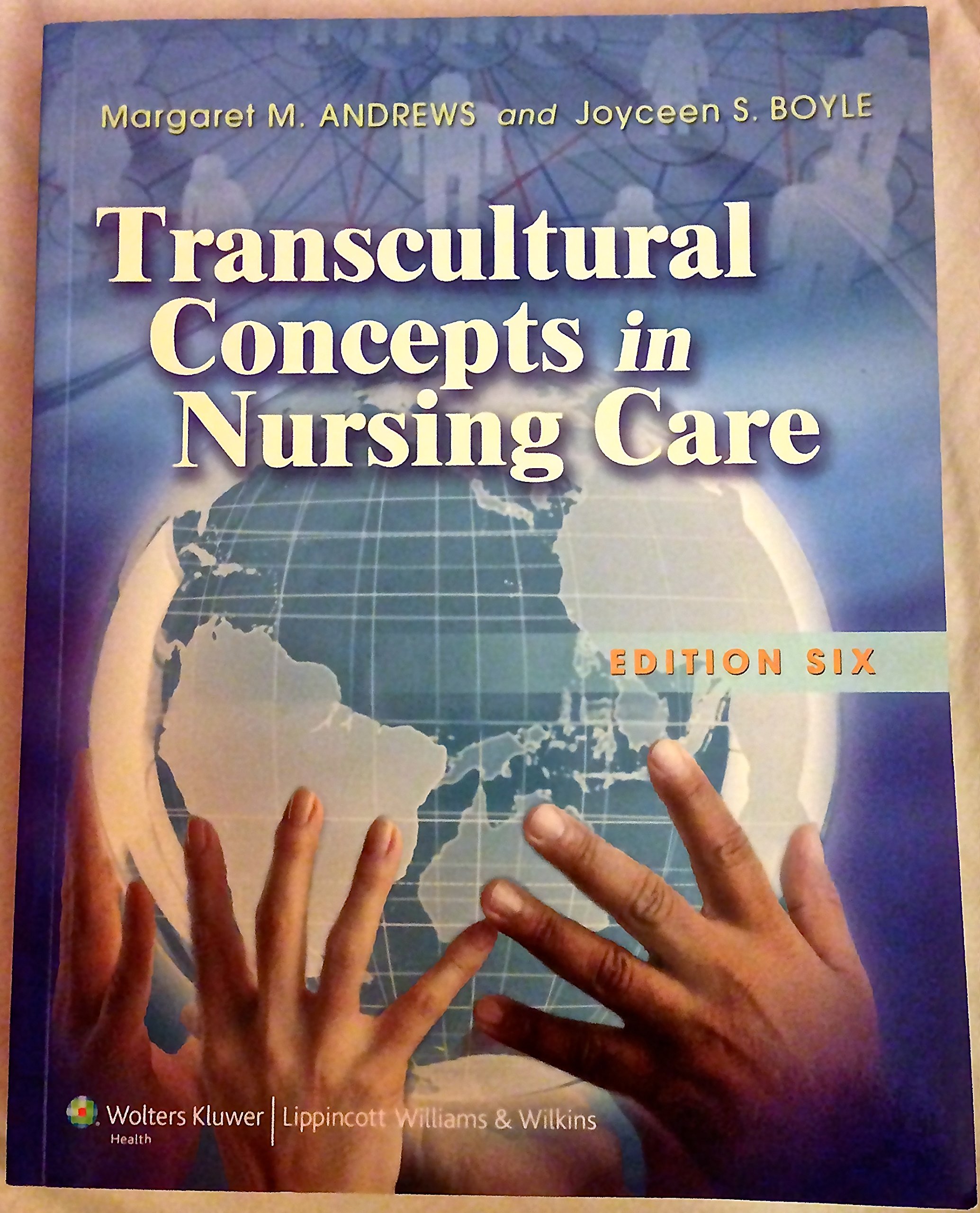 Transcultural Concepts in Nursing Care 6th Edition