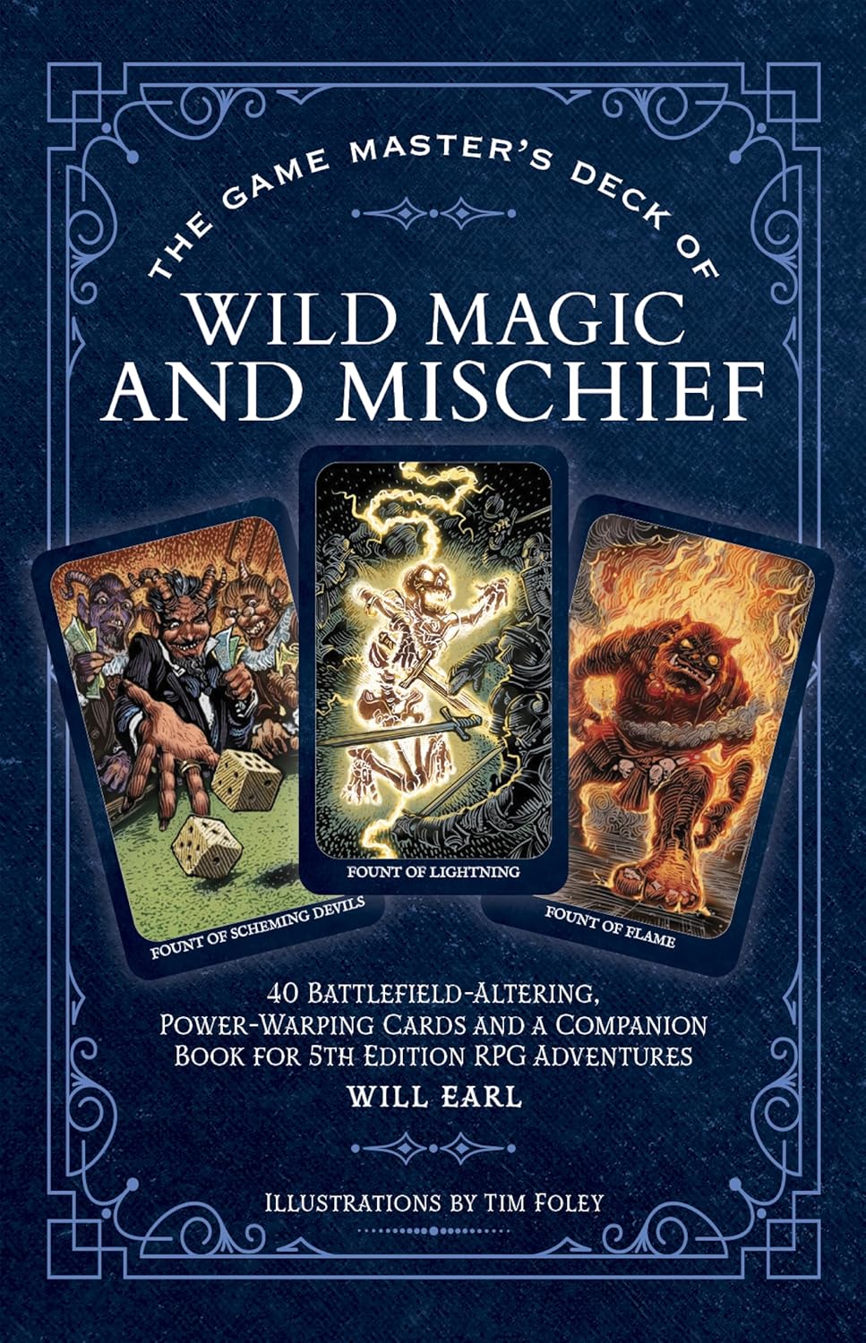 The Game Master's Deck of Wild Magic and Mischief: 40 battlefield-altering, power-warping cards and a companion book for 5th edition RPG adventures (The Game Master Series)