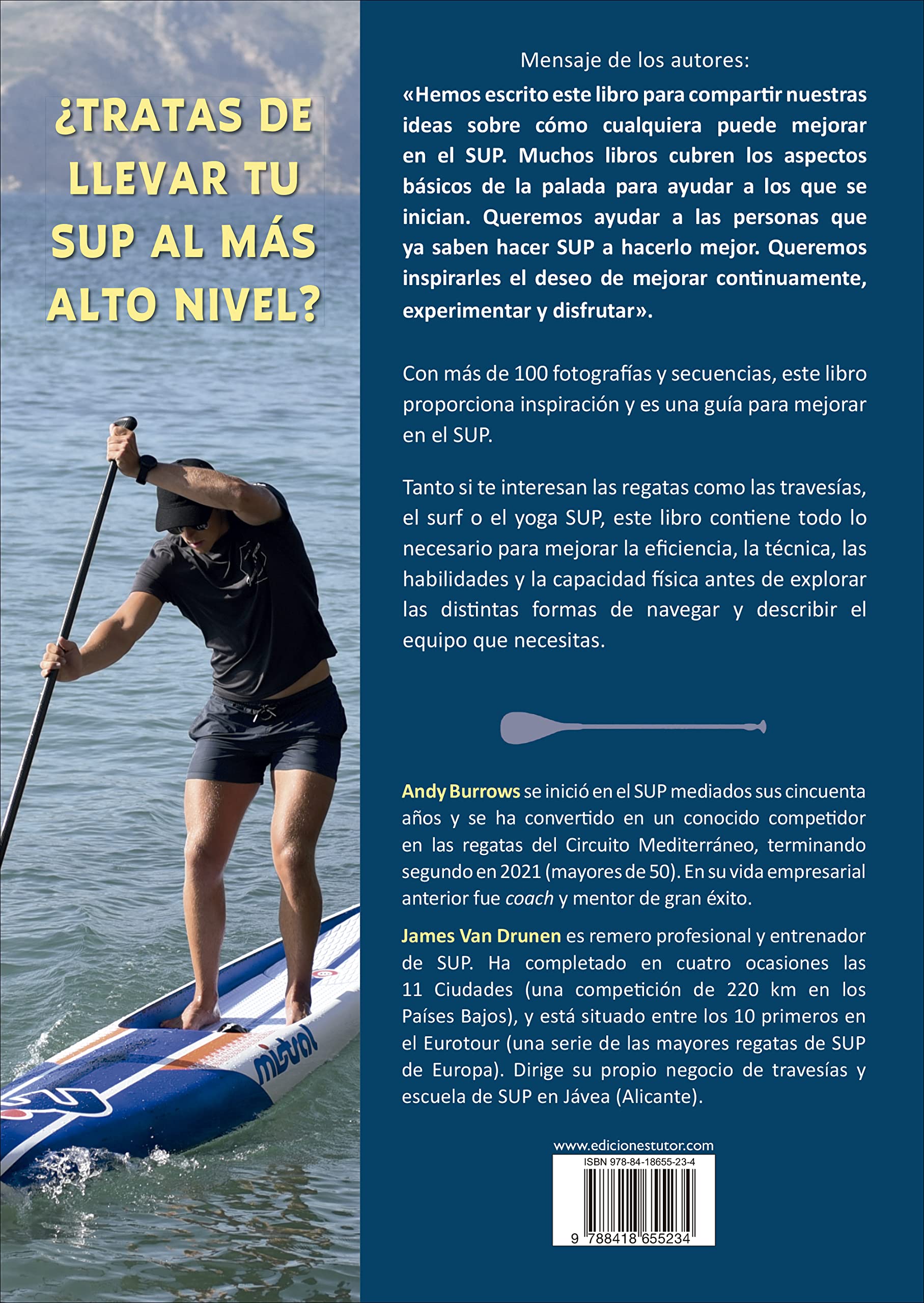 Paddle Surf - SUP: Cómo mejorar la eficiencia, la técnica, las habilidades y la capacidad física (DEPORTES)