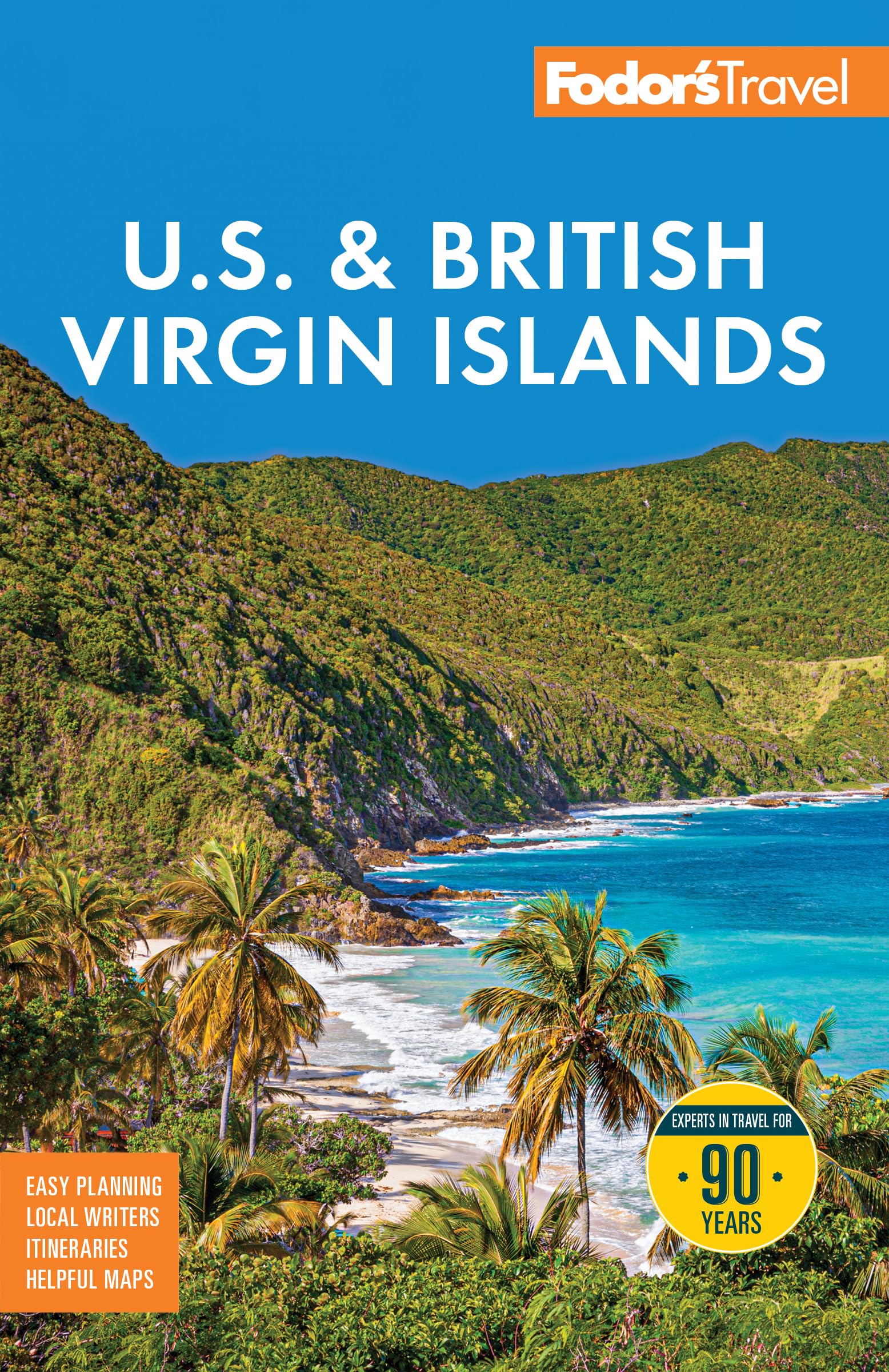 Fodor's U.S. and British Virgin Islands (Full-color Travel Guide)