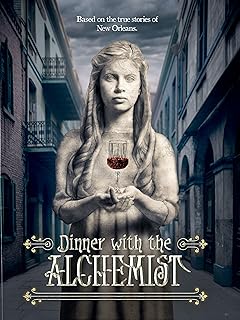 Dinner with the Alchemist
