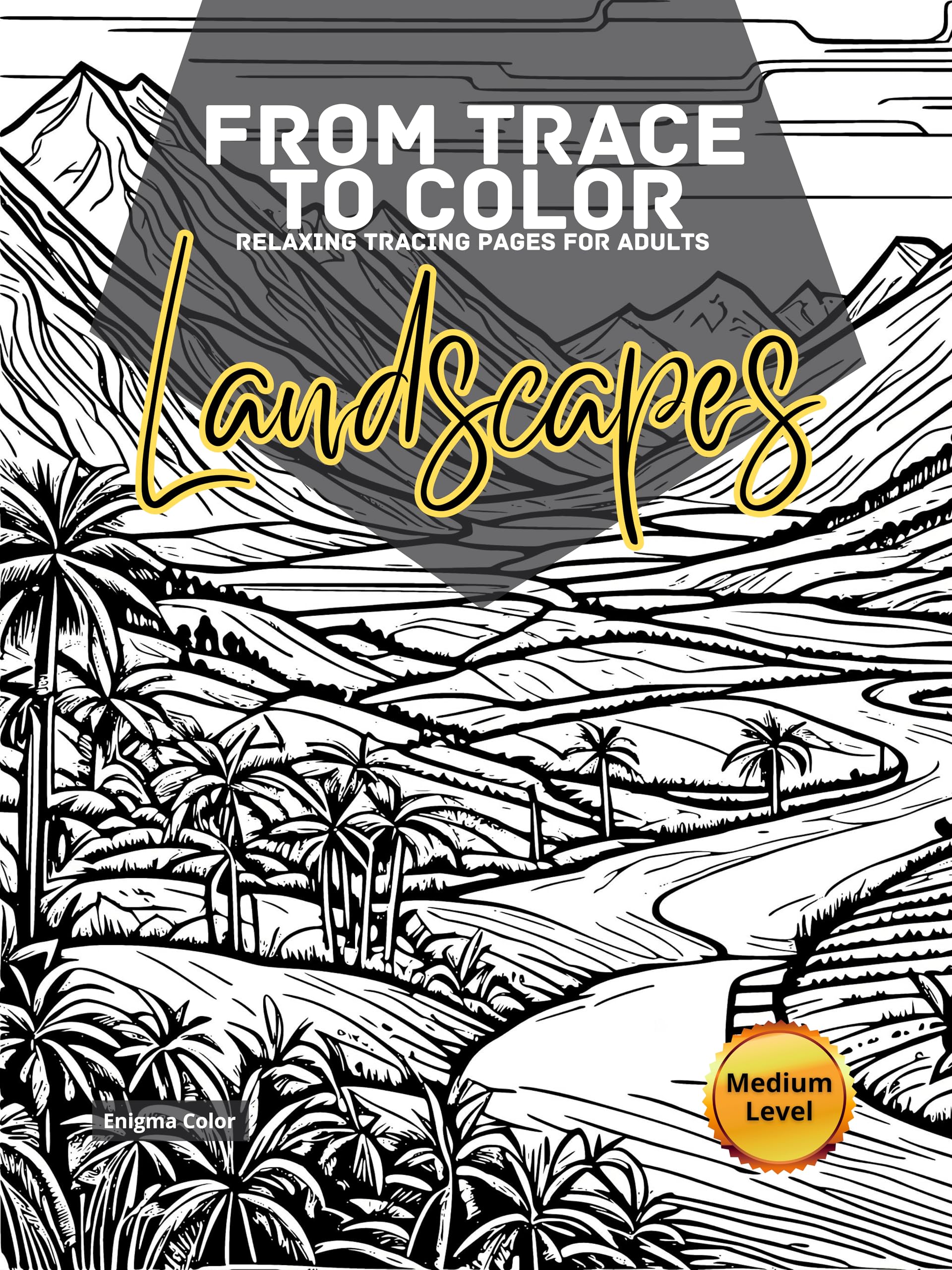 From Trace to Color: Landscapes. Relaxing Tracing Pages for Adults (Kindle Scribe Only)