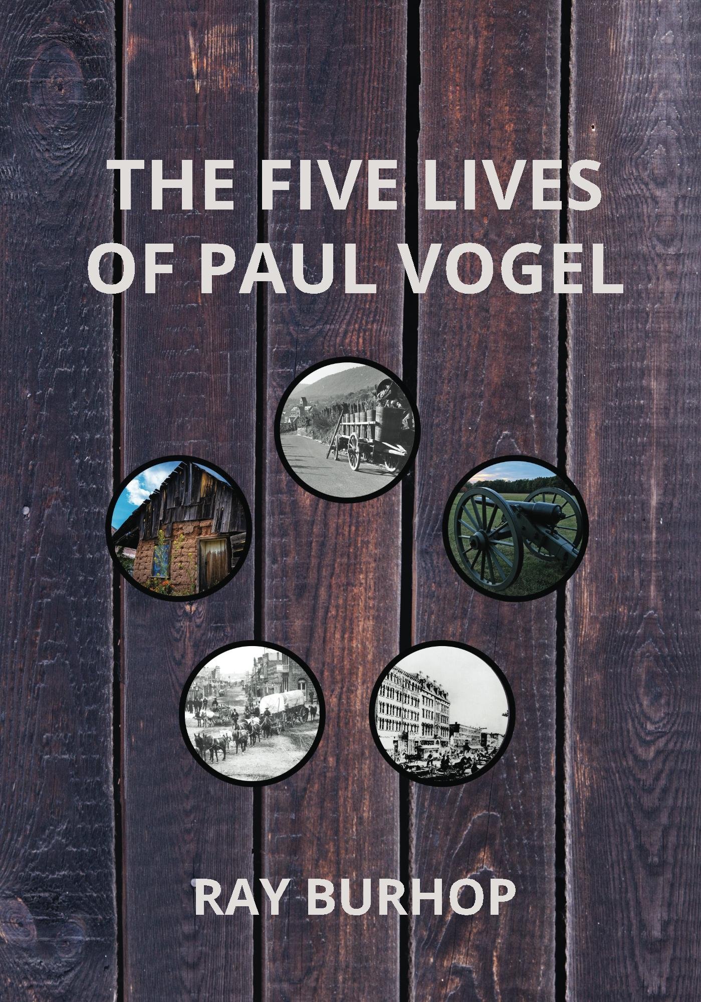 The Five Lives of Paul Vogel