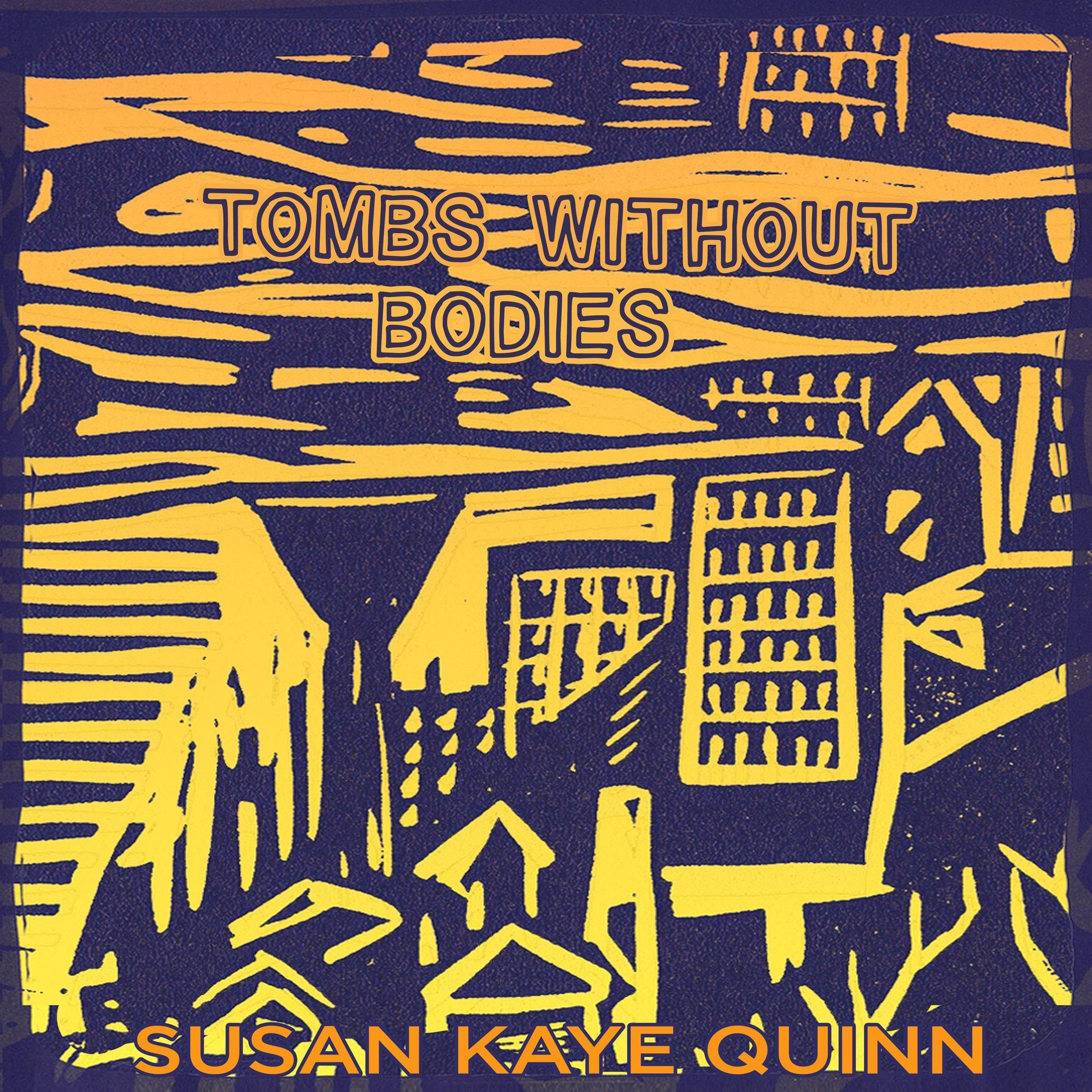 Cover art for Tombs Without Bodies